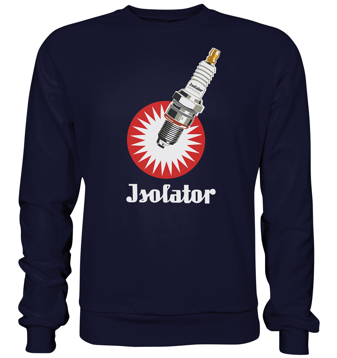 DDR Ostalgie Pullover Unisex •  ISOLATOR ZÜNDKERZE