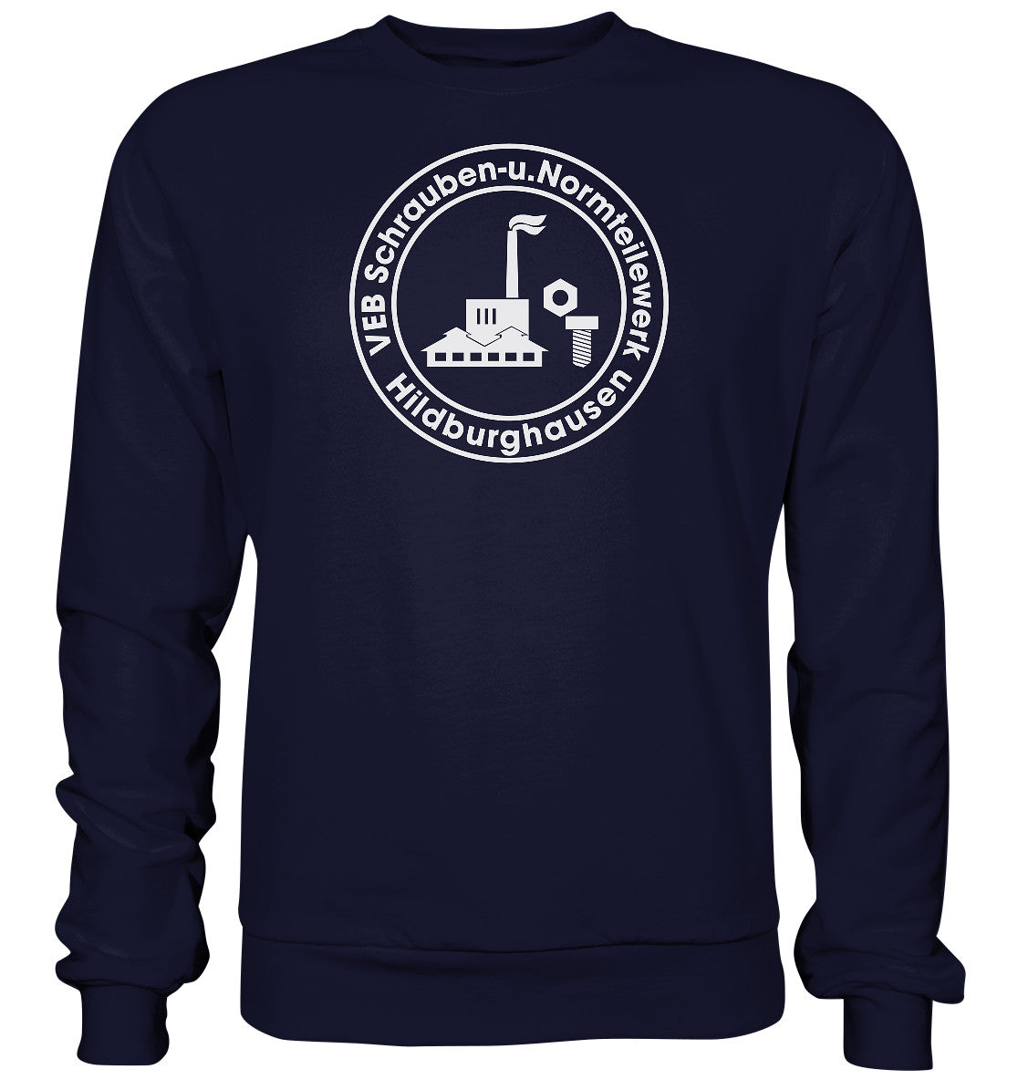 DDR Ostalgie Pullover Unisex • VEB SCHRAUBEN- U. NORMTEILE HILDBURGHAUSEN