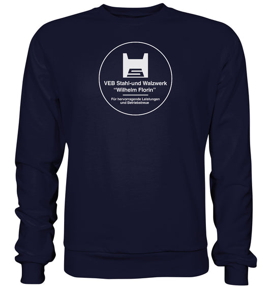 DDR Ostalgie Pullover Unisex • VEB WILHELM FLORIN - FÜR HERVORRAGENDE LEISTUNGEN