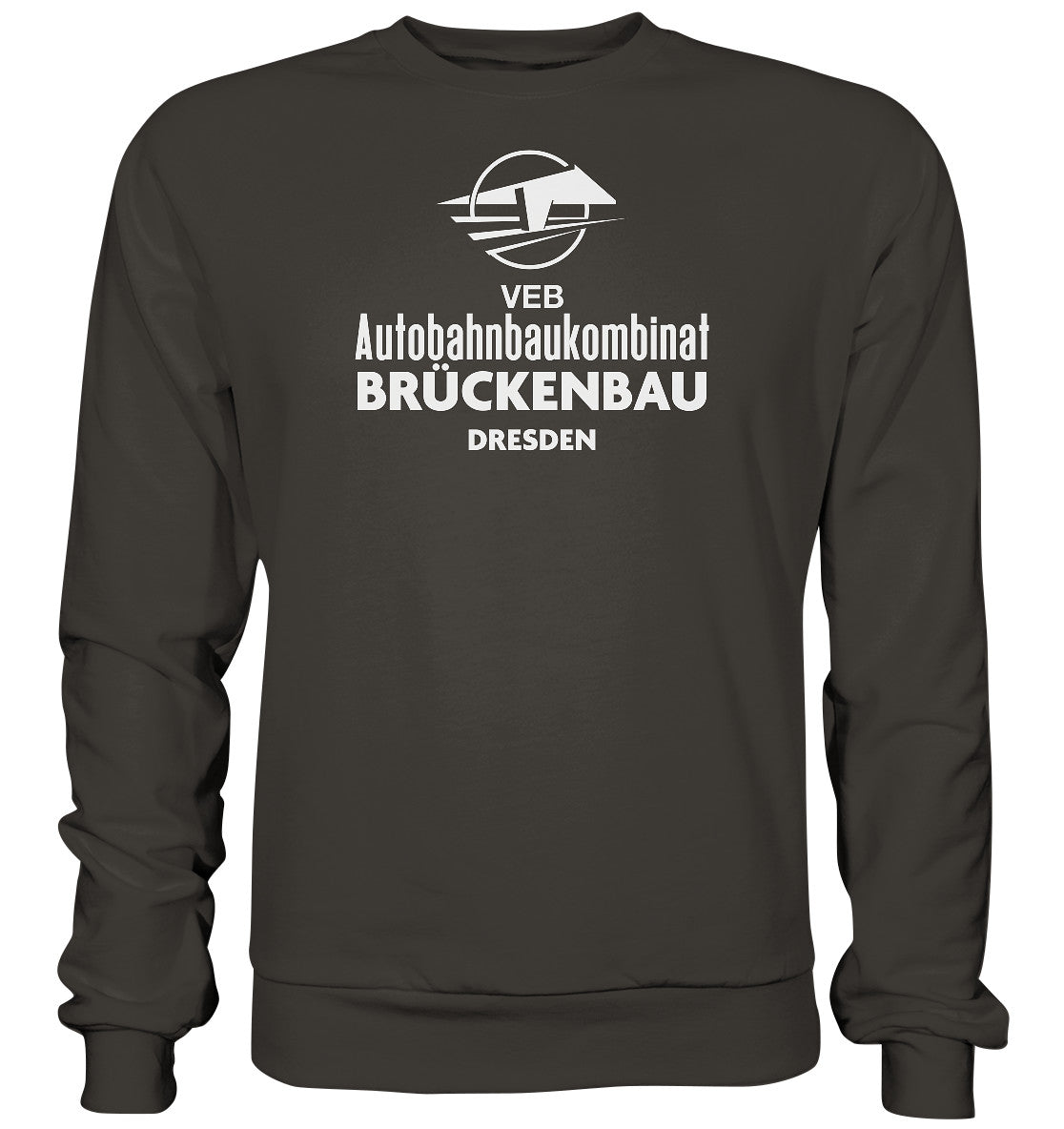 DDR Ostalgie Pullover Unisex • VEB AUTOBAHNBRÜCKENBAU DRESDEN