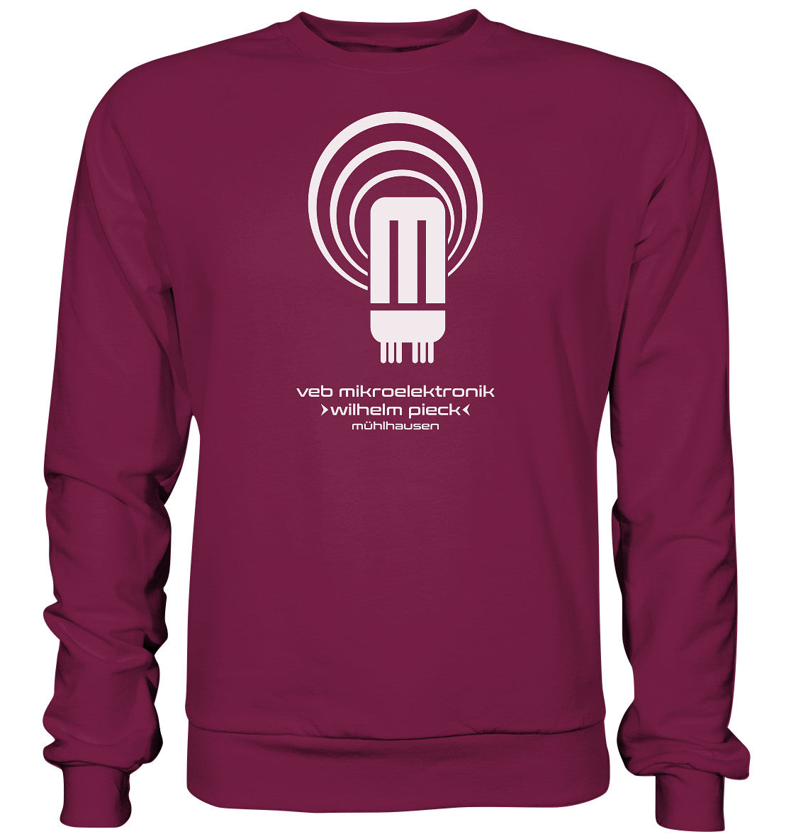 DDR Ostalgie Pullover Unisex • VEB MIKROELEKTRONIK WILHELM PIECK MÜHLHAUSEN