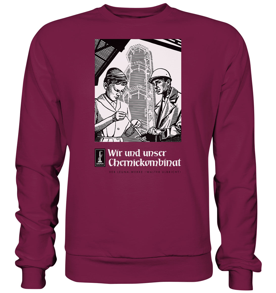 DDR Ostalgie Pullover Unisex • LEUNA WERKE WALTER ULBRICHT