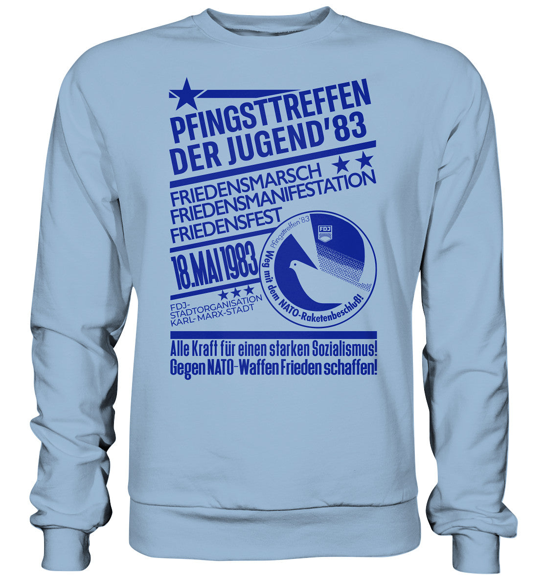 PULLOVER UNISEX • PFINGSTTREFFEN 1983 - GEGEN NATO-WAFFEN - ORIGINAL ILLUSTRATION