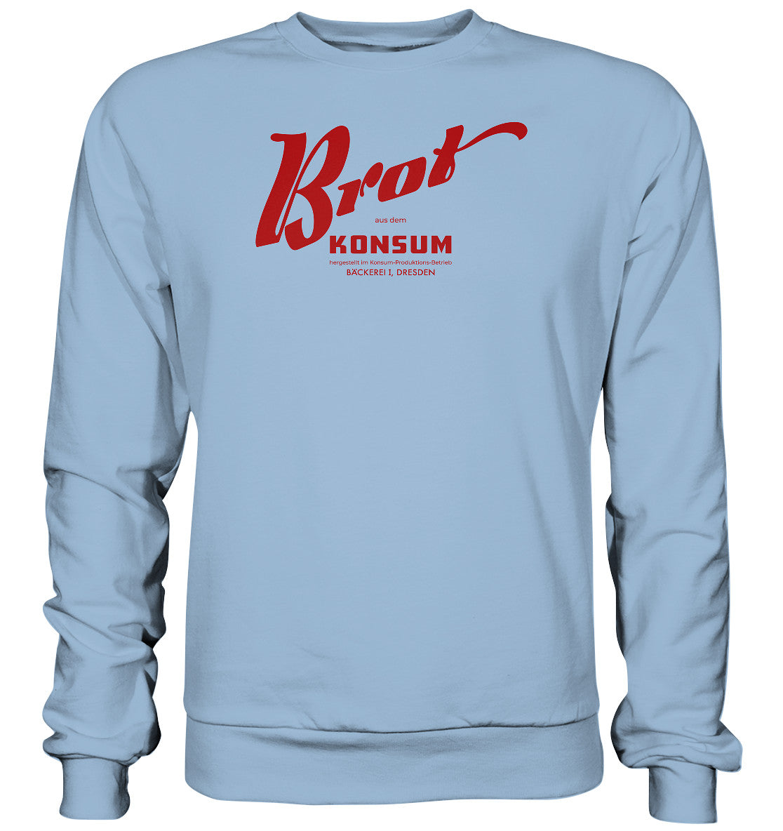 PULLOVER UNISEX • BROT AUS DEM KONSUM, PRODUKTION DRESDEN
