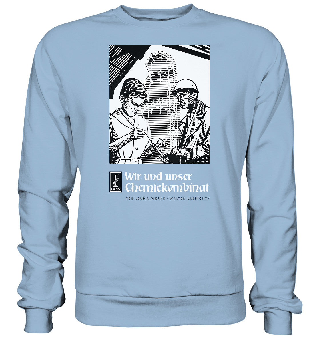 DDR Ostalgie Pullover Unisex • LEUNA WERKE WALTER ULBRICHT
