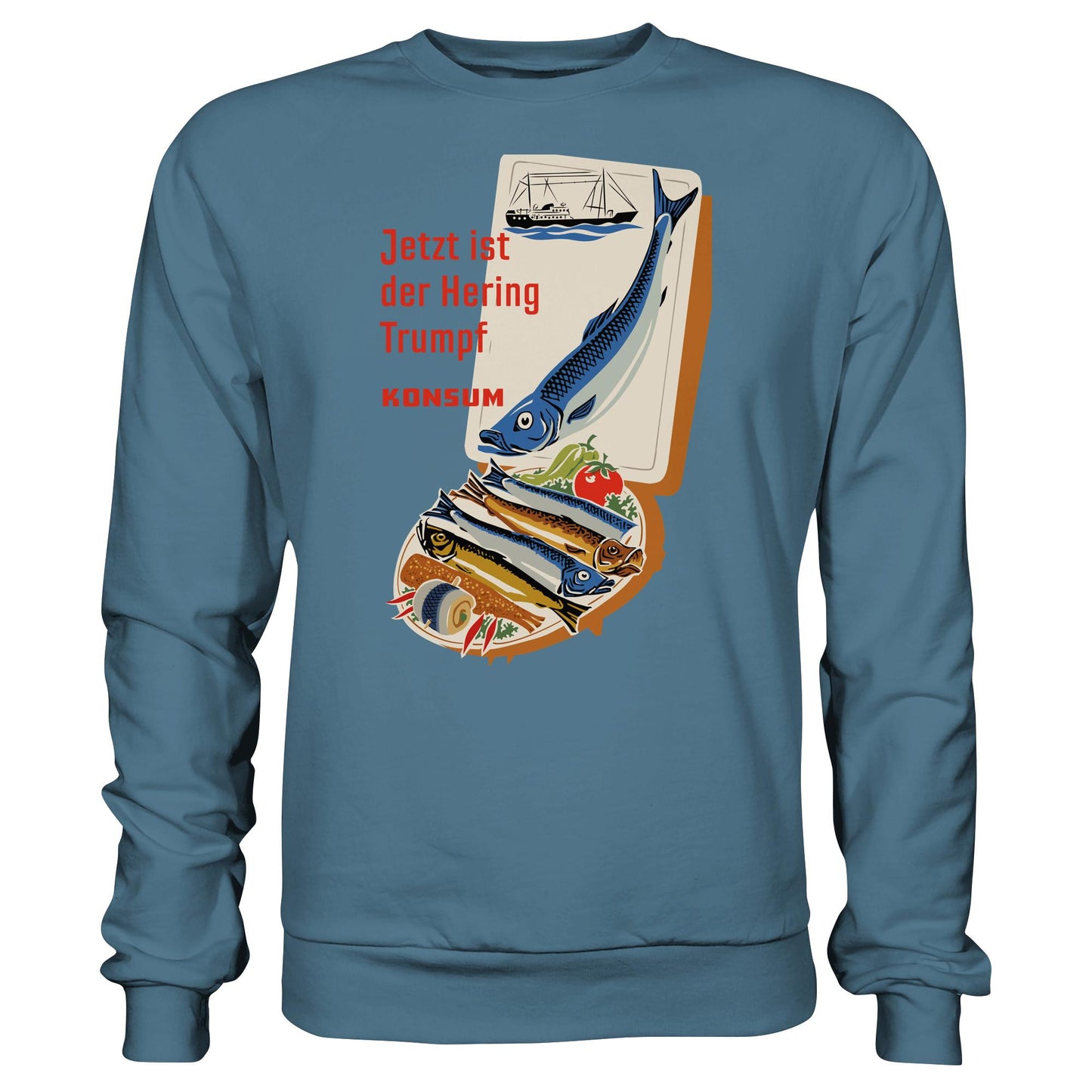 DDR Ostalgie Pullover Unisex • JETZT IST DER HERING TRUMPF (ORIGINAL KONSUM-PLAKAT)