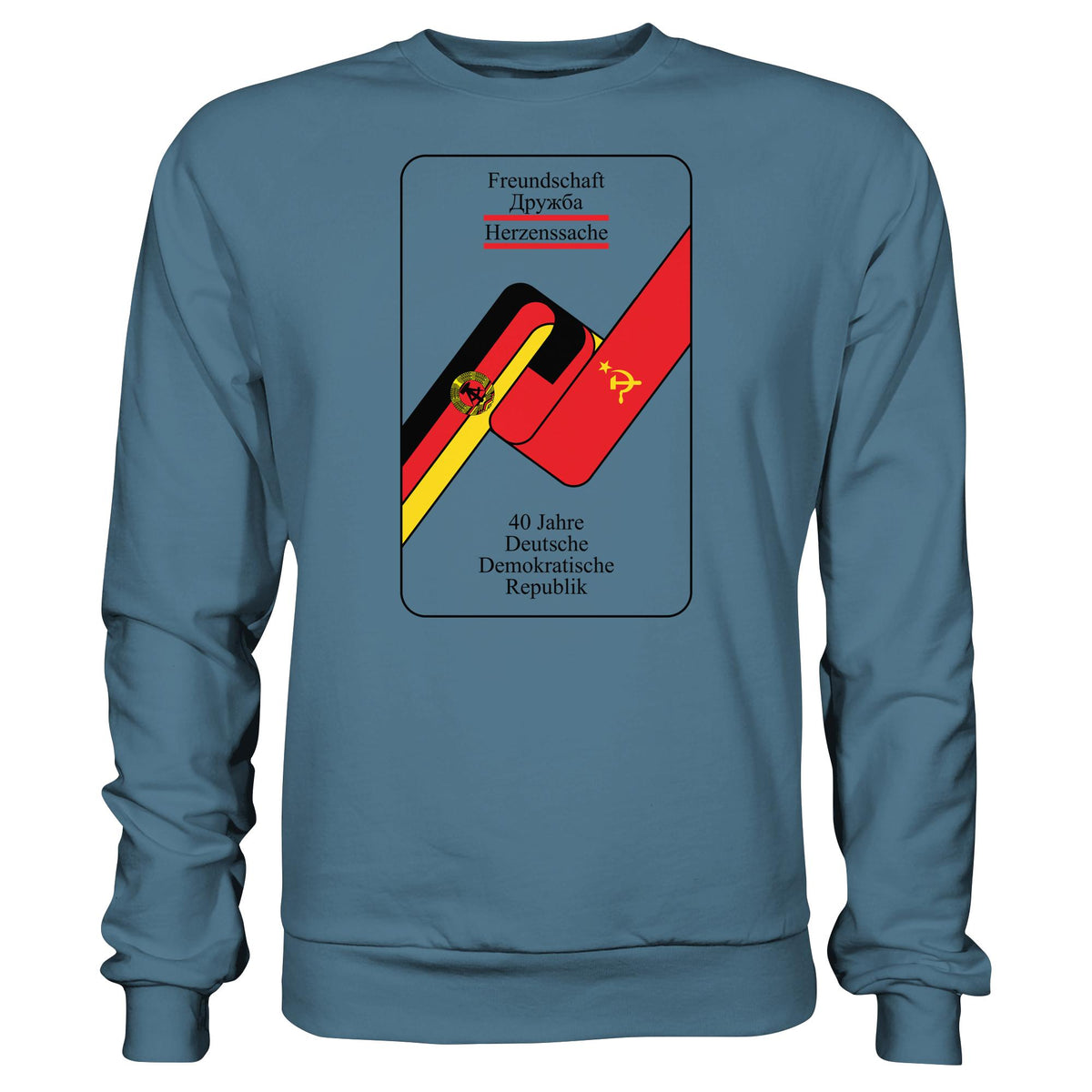 40 JAHRE DEUTSCH-SOWJETISCHE FREUNDSCHAFT | DDR Ostalgie Pullover Unisex