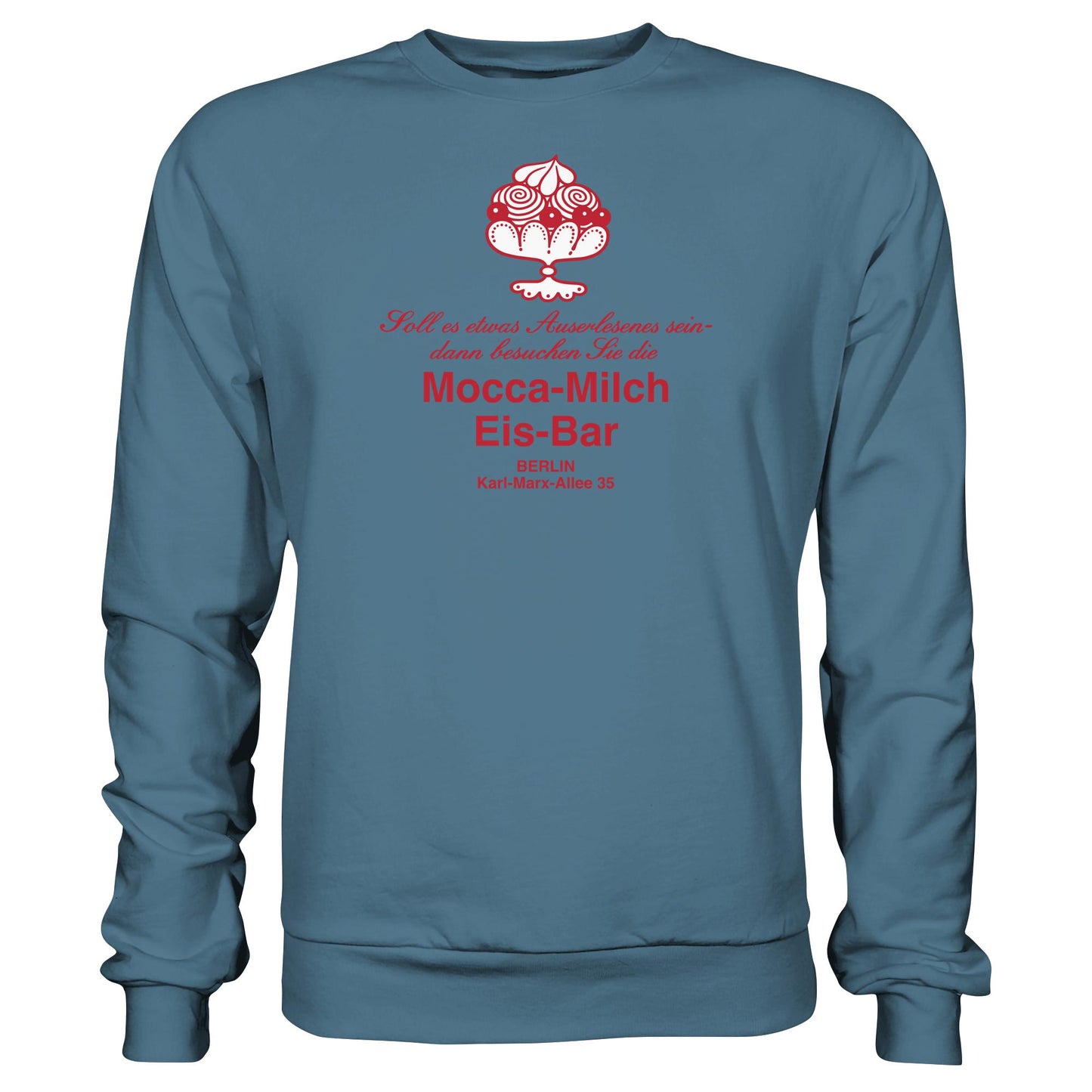 DDR Ostalgie Pullover Unisex • MOKKA-MILCH-EIS-BAR BERLIN (ORIGINAL UNTERSETZER)
