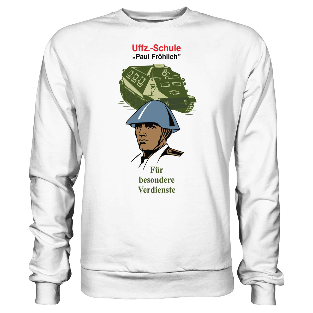 NVA - UNTEROFFIZIERSCHULE PAUL FRÖHLICH | DDR Ostalgie Pullover Unisex