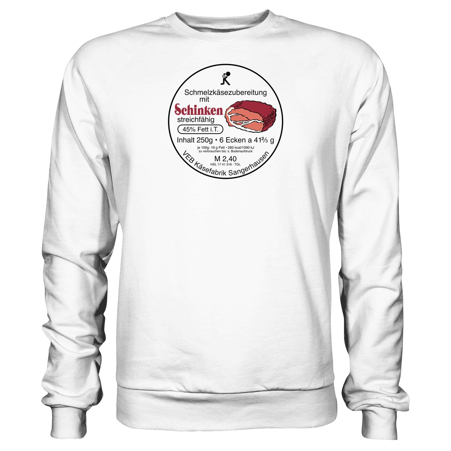 DDR Ostalgie Pullover Unisex • SCHMELZKÄSE MIT SCHINKEN - VEB KÄSEFABRIK SANGERHAUSEN