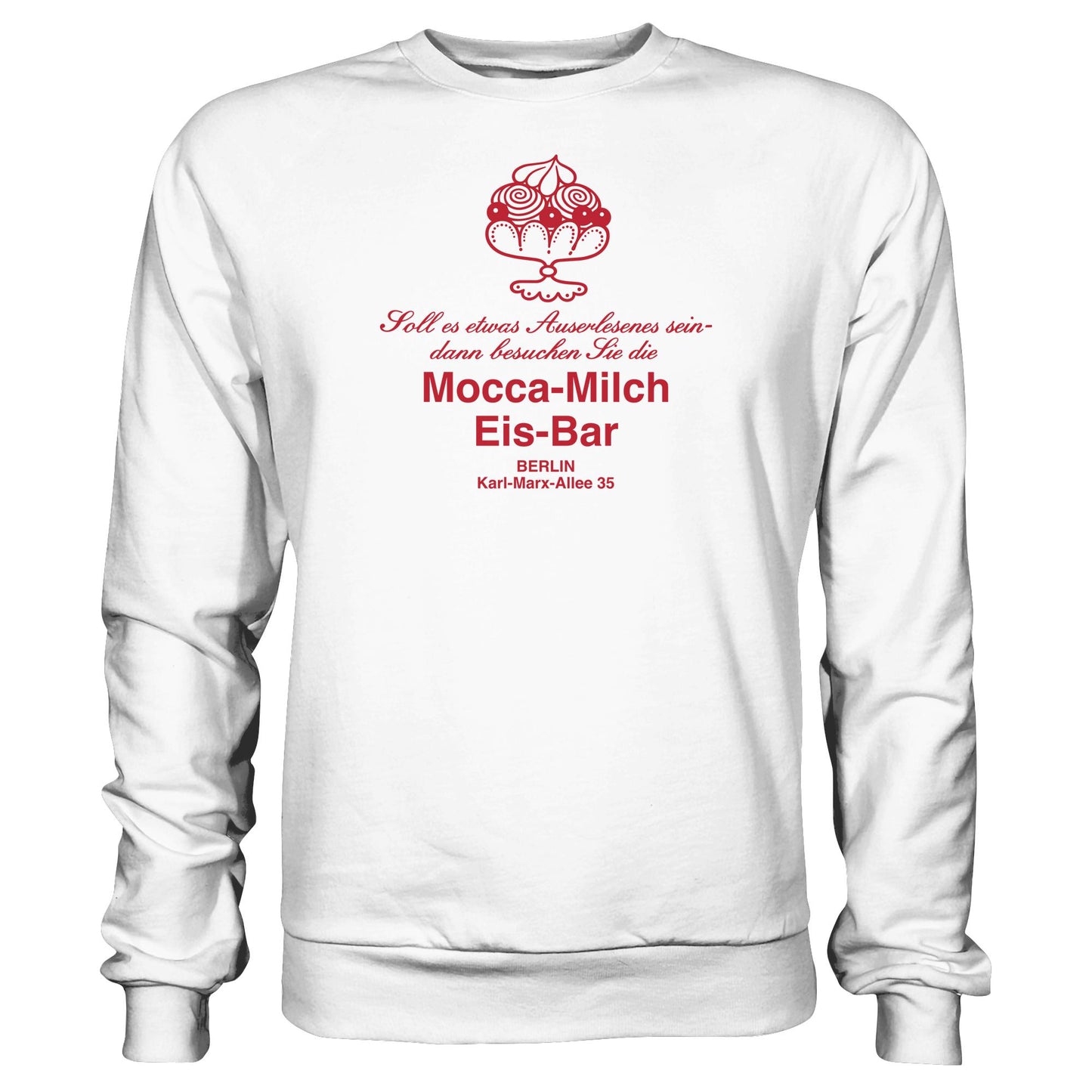 DDR Ostalgie Pullover Unisex • MOKKA-MILCH-EIS-BAR BERLIN (ORIGINAL UNTERSETZER)