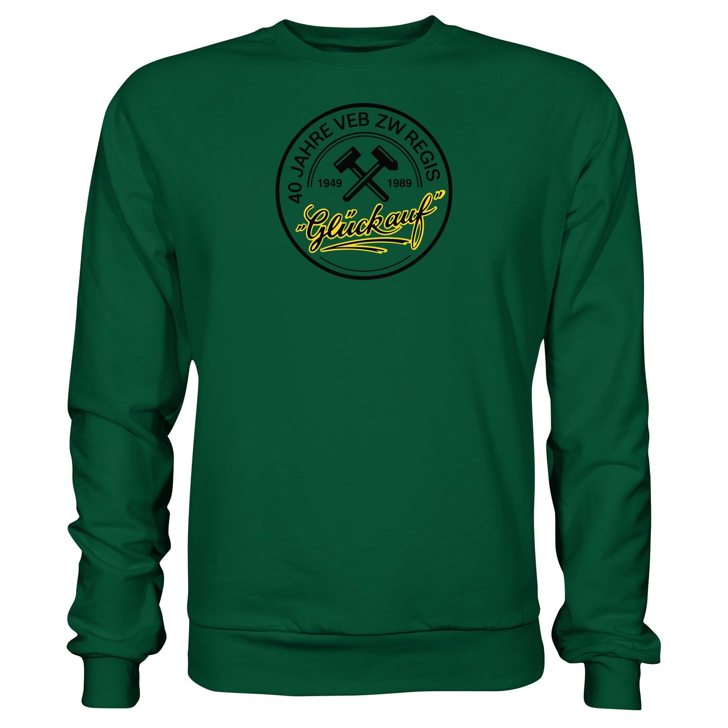 DDR Ostalgie Pullover Unisex • 40 JAHRE VEB ZW REGIS - GLÜCK AUF