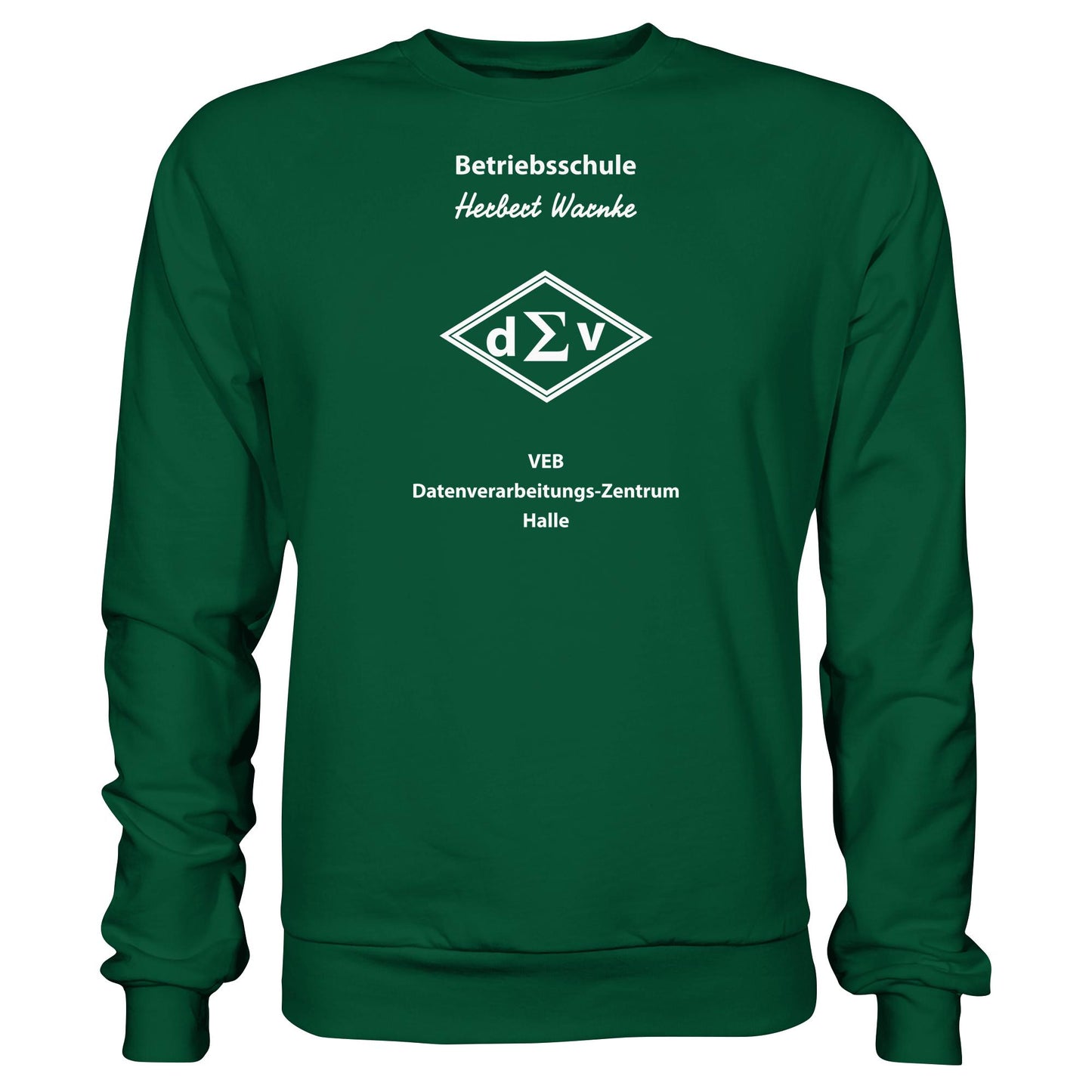 DDR Ostalgie Pullover Unisex • BETRIEBSSCHULE VEB DATENBERARBEITUNG HALLE