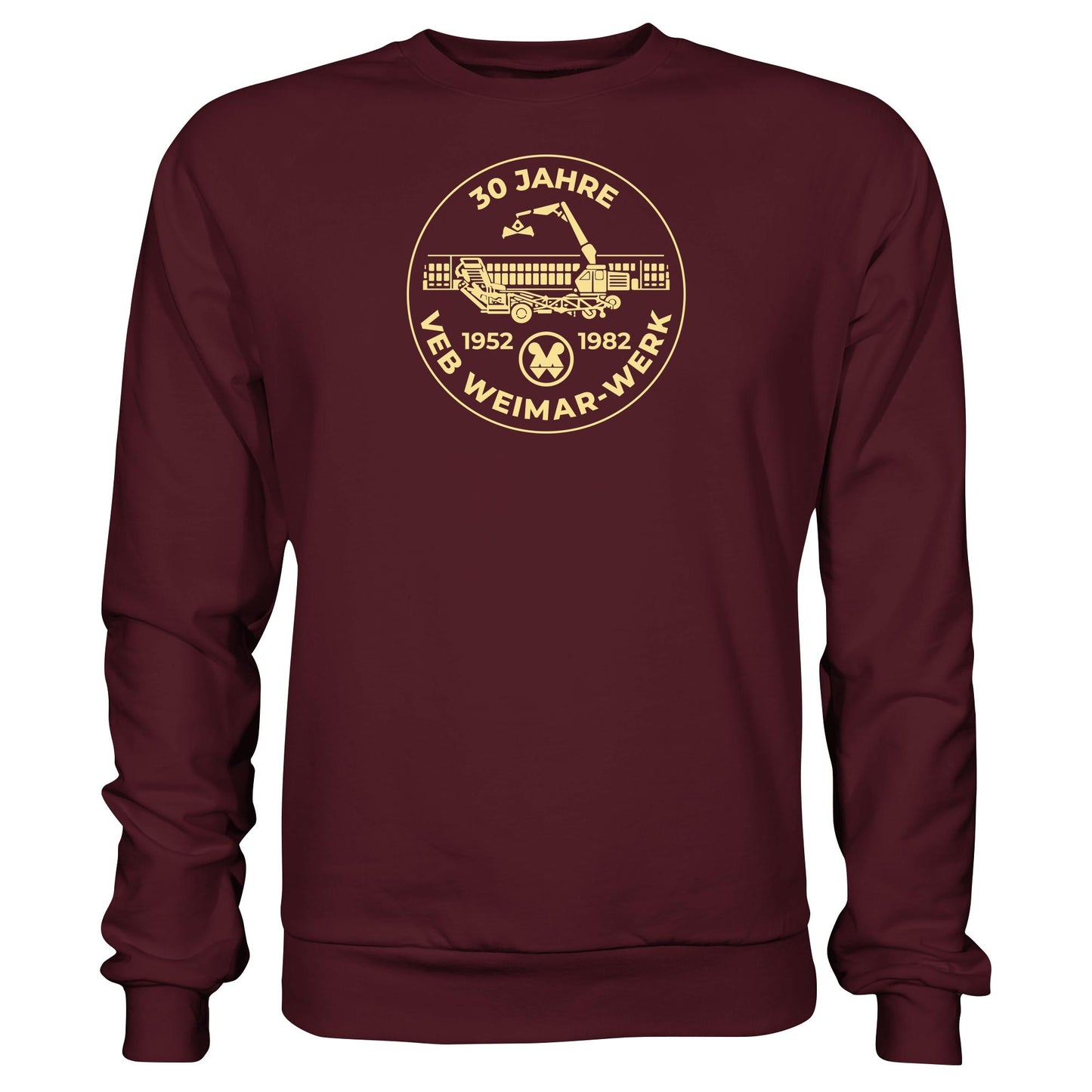 DDR Ostalgie Pullover Unisex • 30 JAHRE VEB WEIMAR-WERK