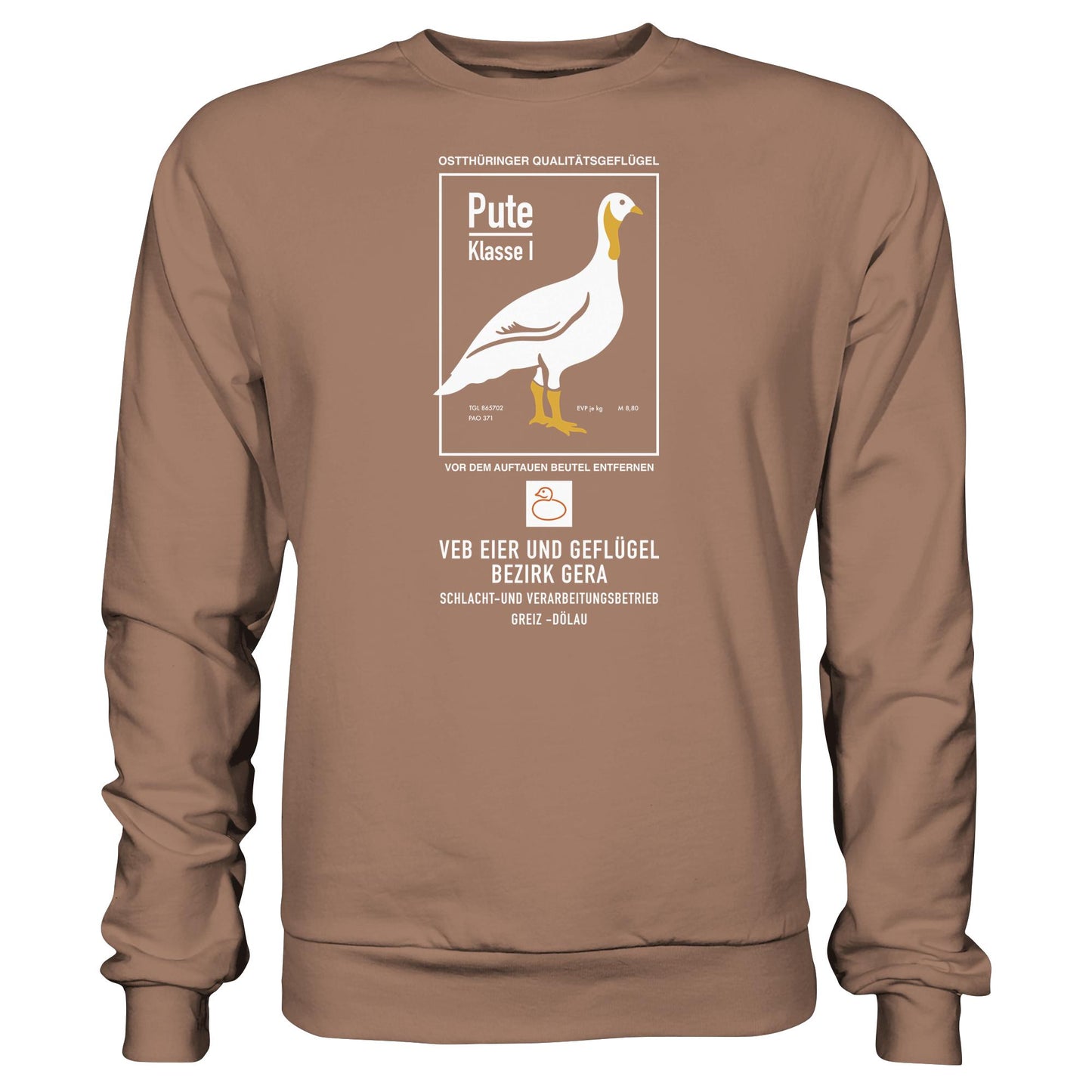 DDR Ostalgie Pullover Unisex • PUTE KLASSE 1 - VEB EIER UND GEFLÜGEL GERA