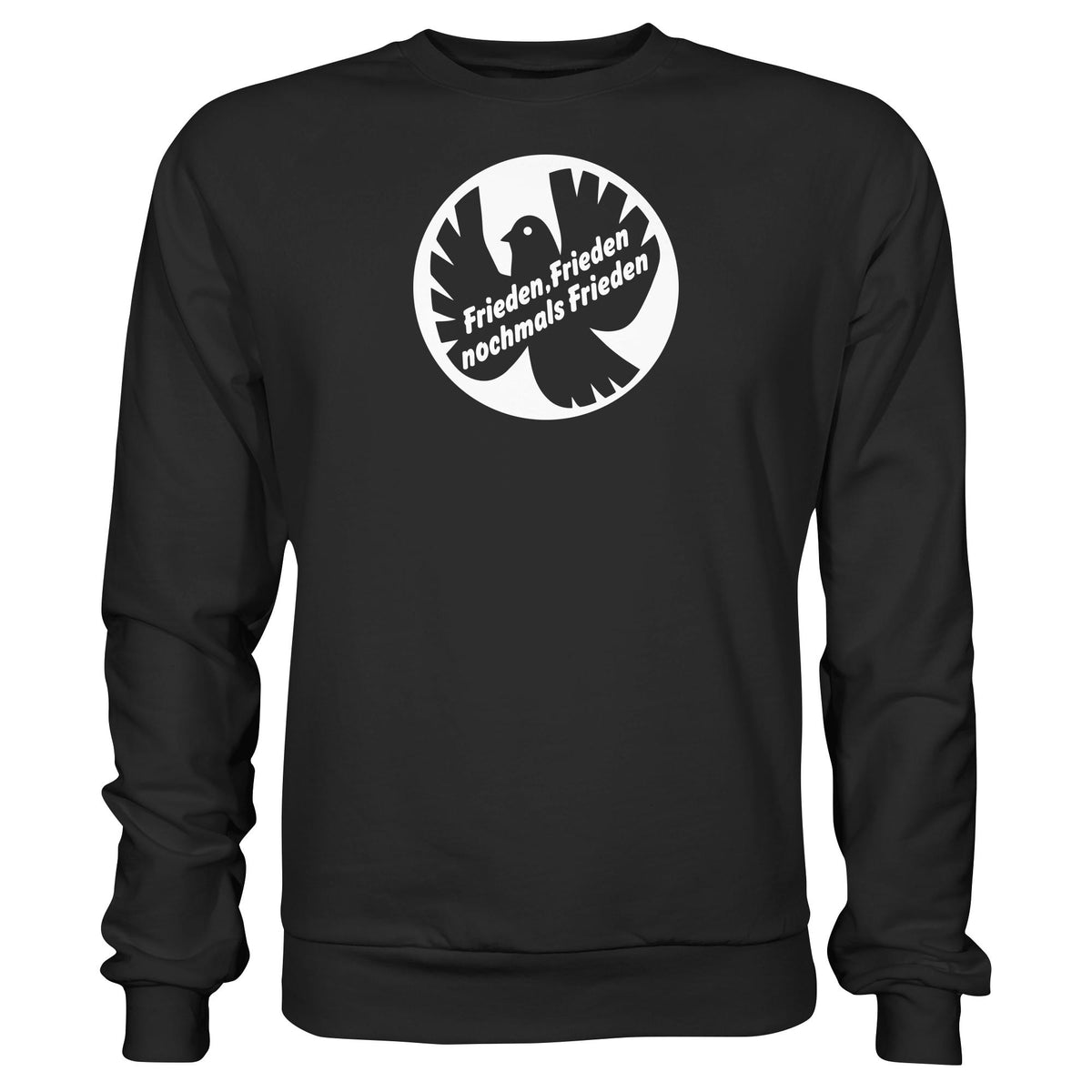 DDR Ostalgie Pullover Unisex • FRIEDEN, FRIEDEN NOCHMALS FRIEDEN (ORIGINAL BANNER)