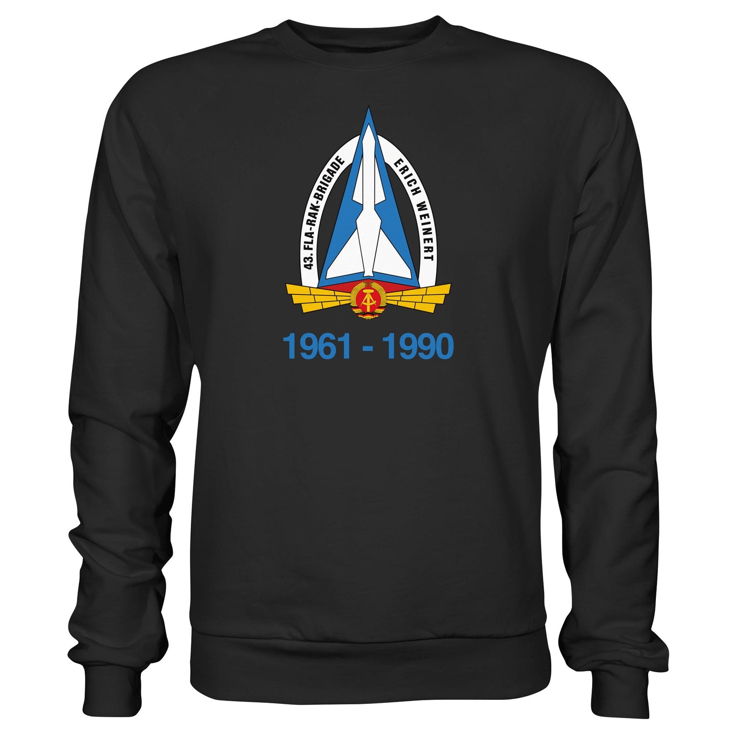 DDR Ostalgie Pullover Unisex • 43. FLA-RAK-BRIGADE ERICH WEINERT