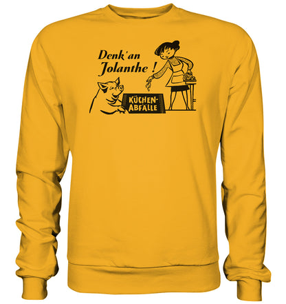 DDR Ostalgie Pullover Unisex • DENK' AN JOLANTHE! KÜCHENABFÄLLE - ORIGINAL ILLUSTRATION