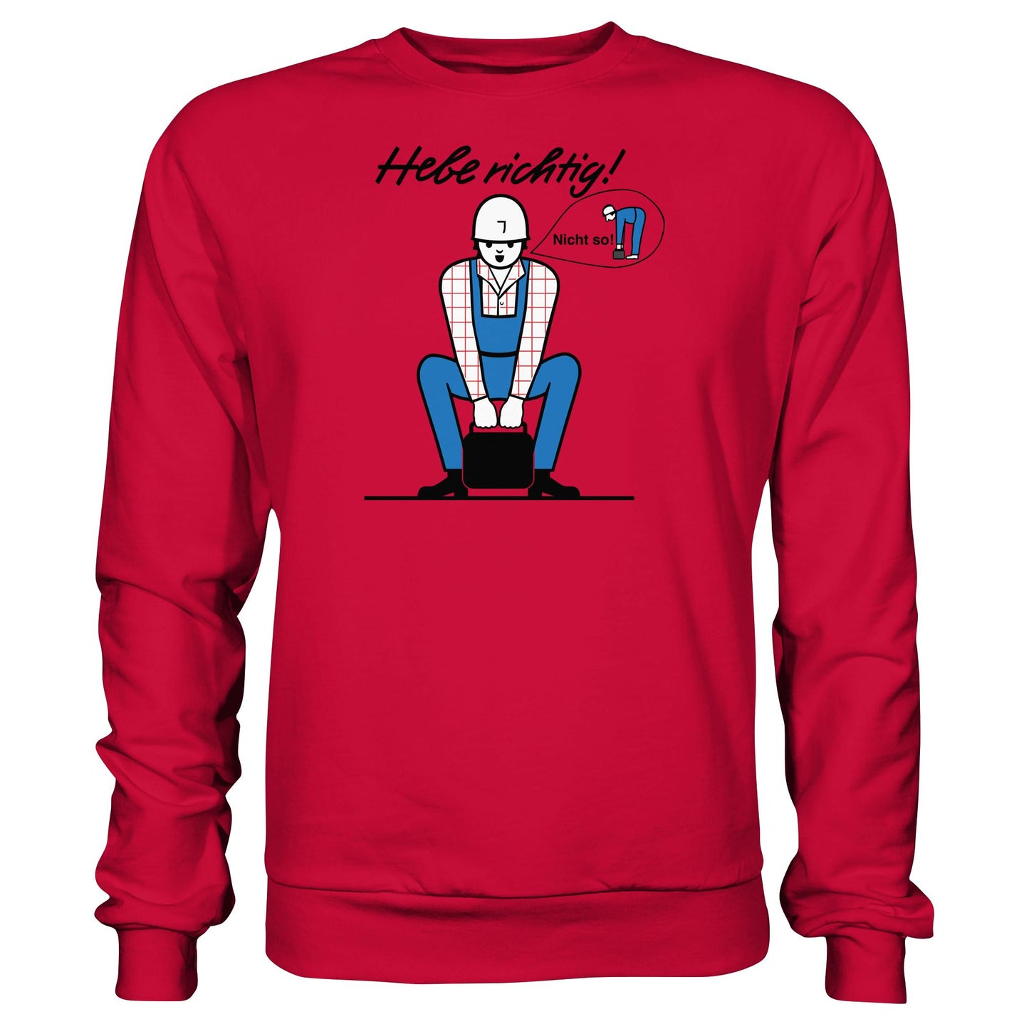 DDR Ostalgie Pullover Unisex • HEBE RICHTIG! (ORIGINAL SCHILD)