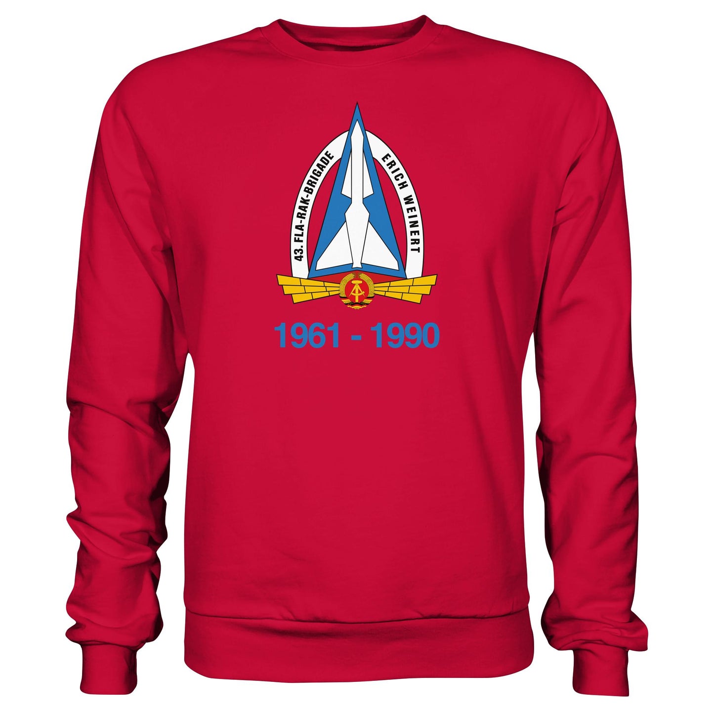 DDR Ostalgie Pullover Unisex • 43. FLA-RAK-BRIGADE ERICH WEINERT