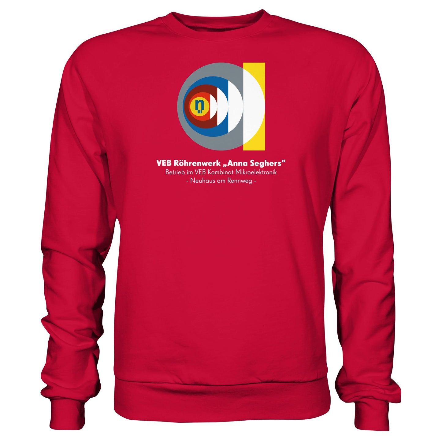 DDR Ostalgie Pullover Unisex • VEB RÖHRENWERK ANNA SEGHERS - NEUHAUS