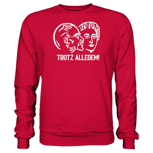 DDR Ostalgie Pullover Unisex • WALTER WOMACKA - TROTZ ALLEDEM (STAATSRATSGEBÄUDE, Aus der Geschichte der Deutschen Arbeiterbewegung, 1964)