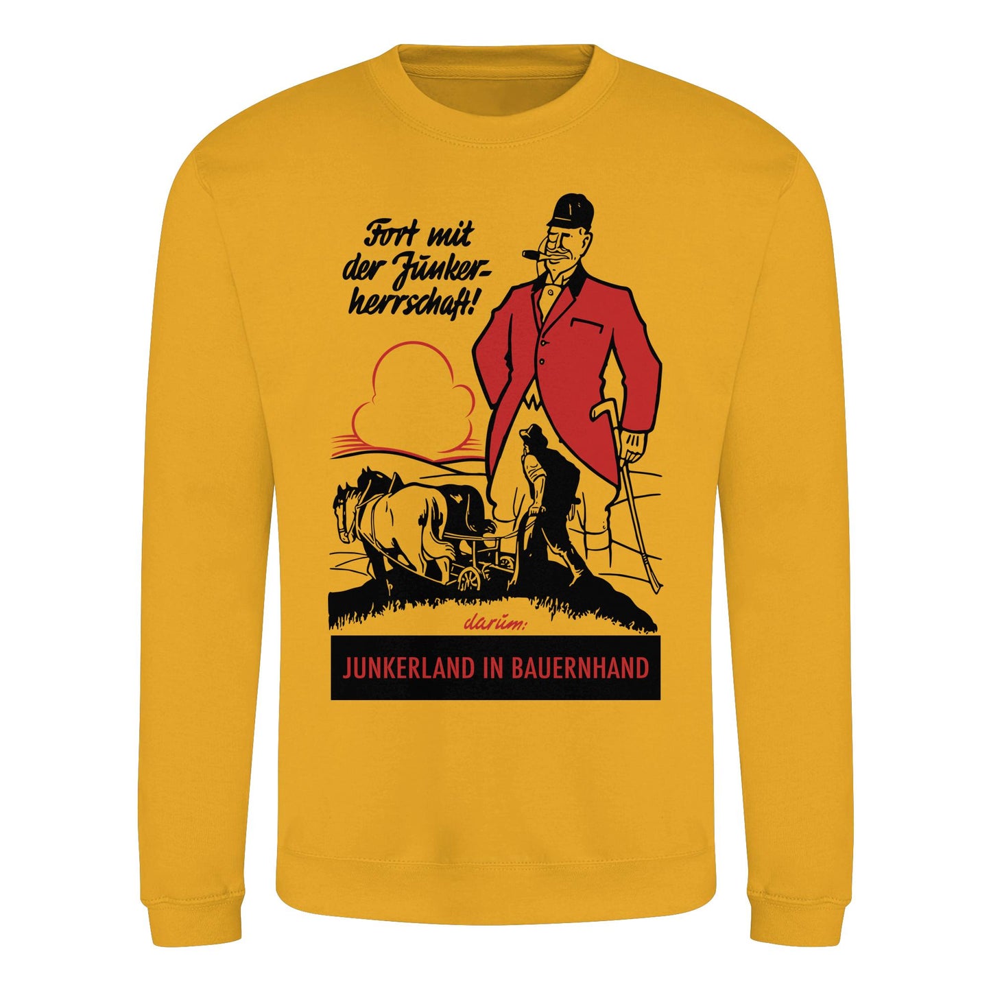 DDR Ostalgie Pullover Unisex • FORT MIT DER JUNKERHERRSCHAFT! - ORIGINALPLAKAT