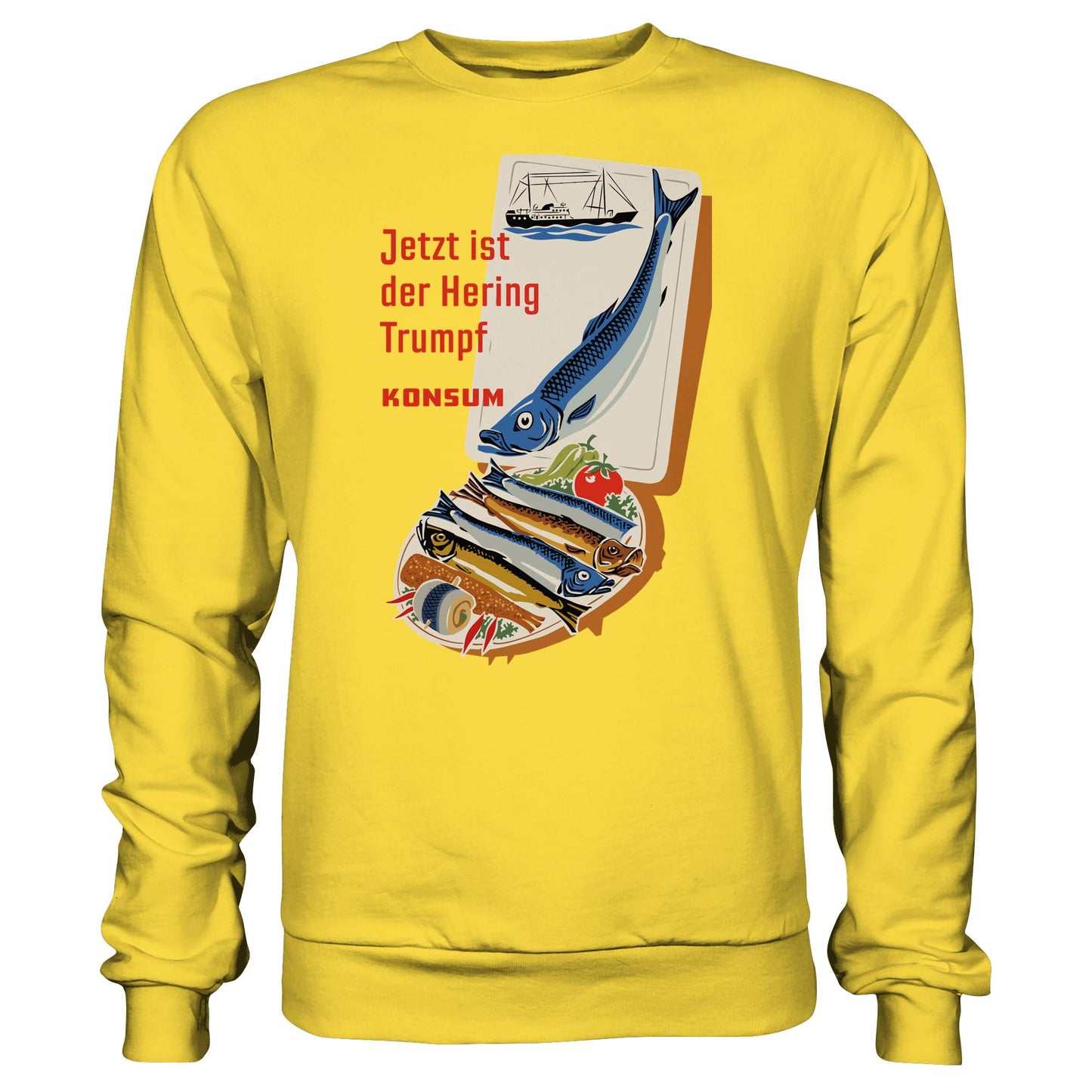 DDR Ostalgie Pullover Unisex • JETZT IST DER HERING TRUMPF (ORIGINAL KONSUM-PLAKAT)