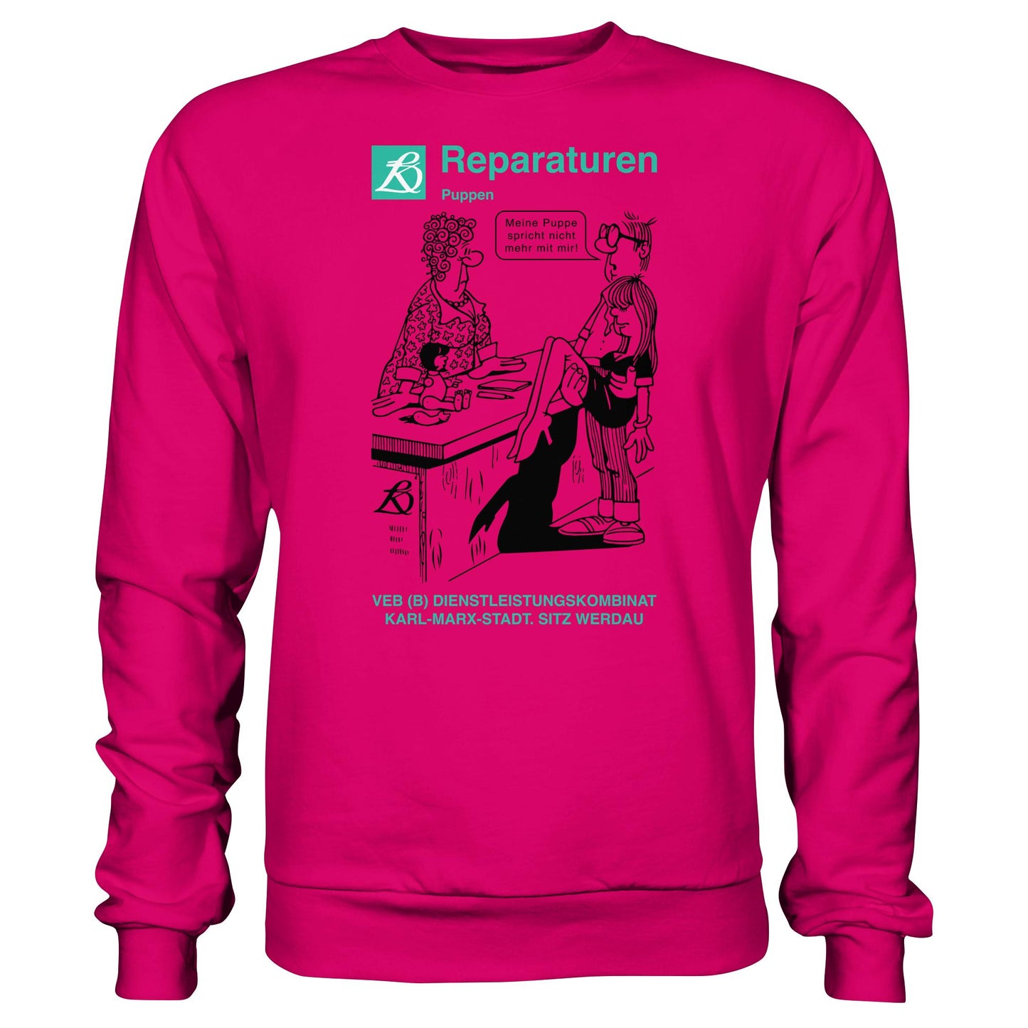 DDR Ostalgie Pullover Unisex • VEB REPARATUREN, PUPPEN, WERDAU - KARL-MARX-STADT (ORIGINAL POSTER)