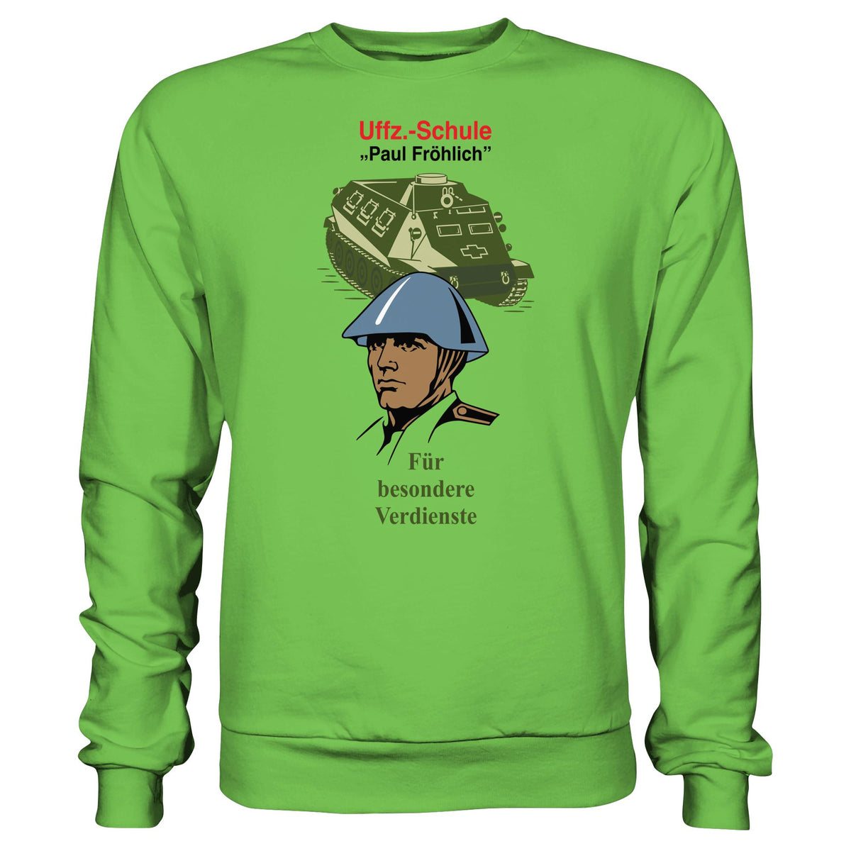 NVA - UNTEROFFIZIERSCHULE PAUL FRÖHLICH | DDR Ostalgie Pullover Unisex