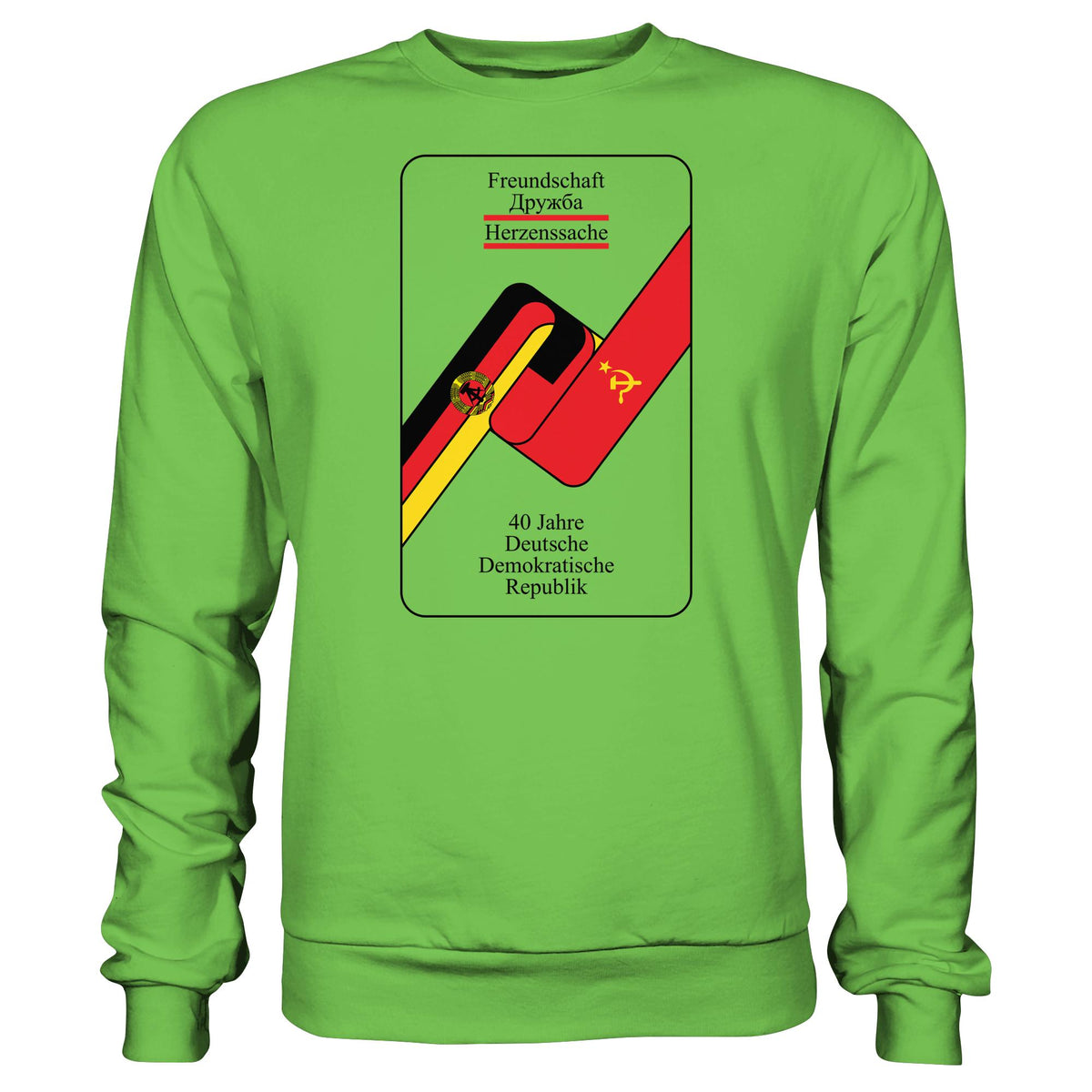 40 JAHRE DEUTSCH-SOWJETISCHE FREUNDSCHAFT | DDR Ostalgie Pullover Unisex