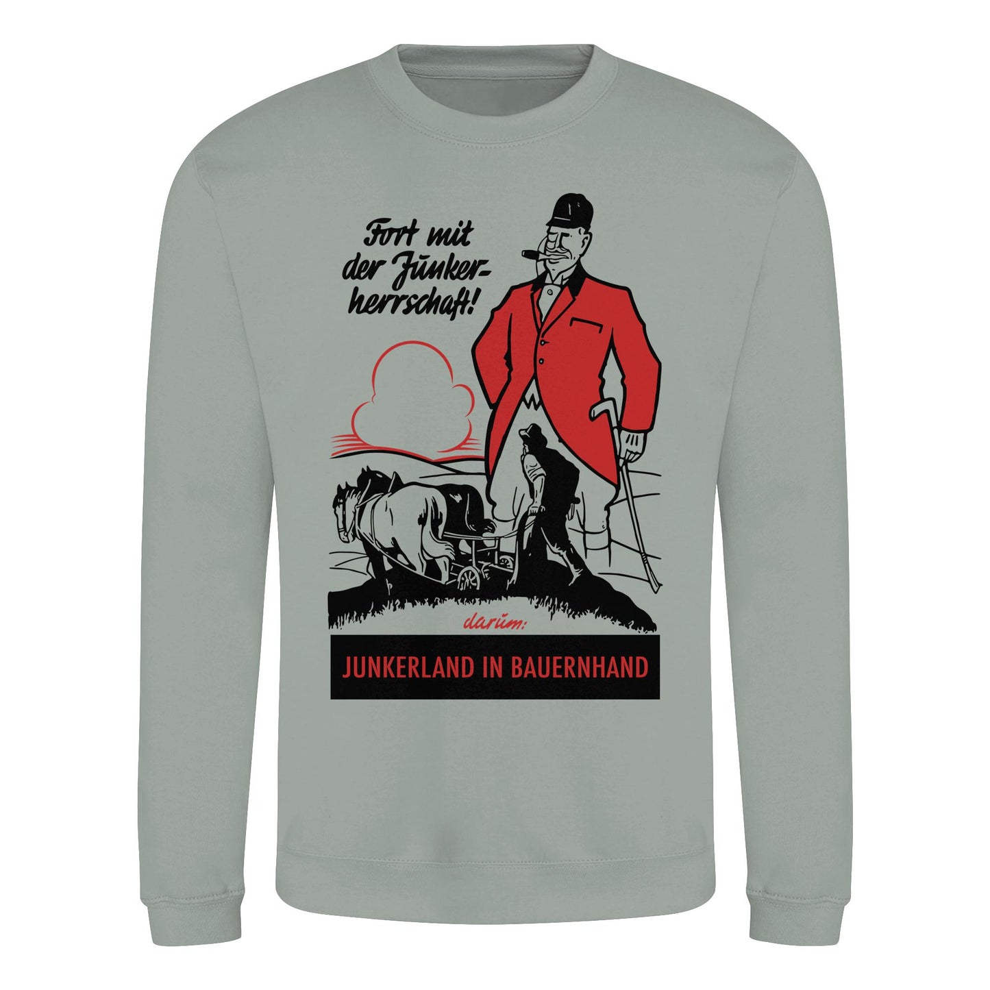 DDR Ostalgie Pullover Unisex • FORT MIT DER JUNKERHERRSCHAFT! - ORIGINALPLAKAT