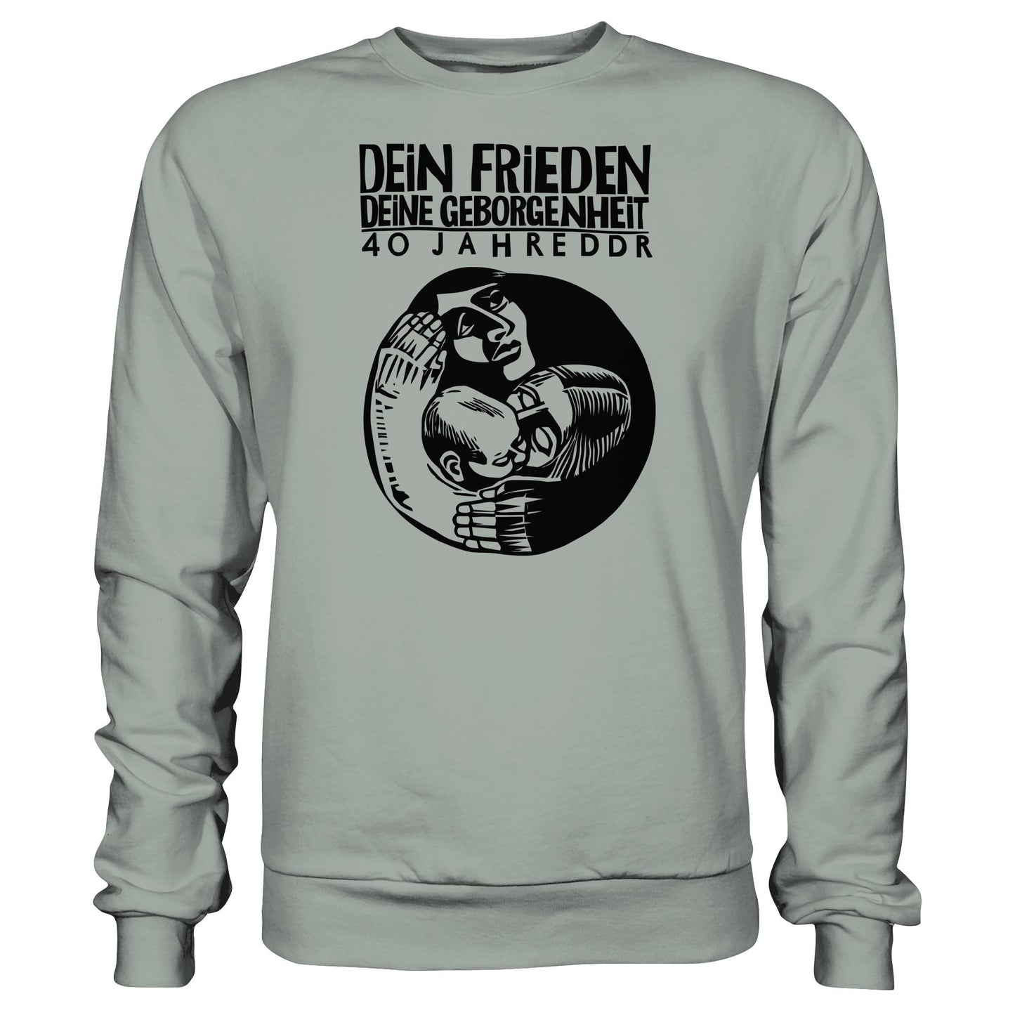 DDR Ostalgie Pullover Unisex • DEIN FRIEDEN, DEINE GEBORGENHEIT - 40 JAHRE DDR (ORIGINAL PLAKAT)