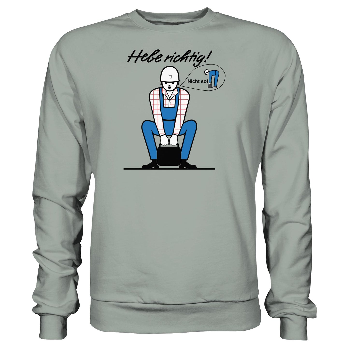 DDR Ostalgie Pullover Unisex • HEBE RICHTIG! (ORIGINAL SCHILD)
