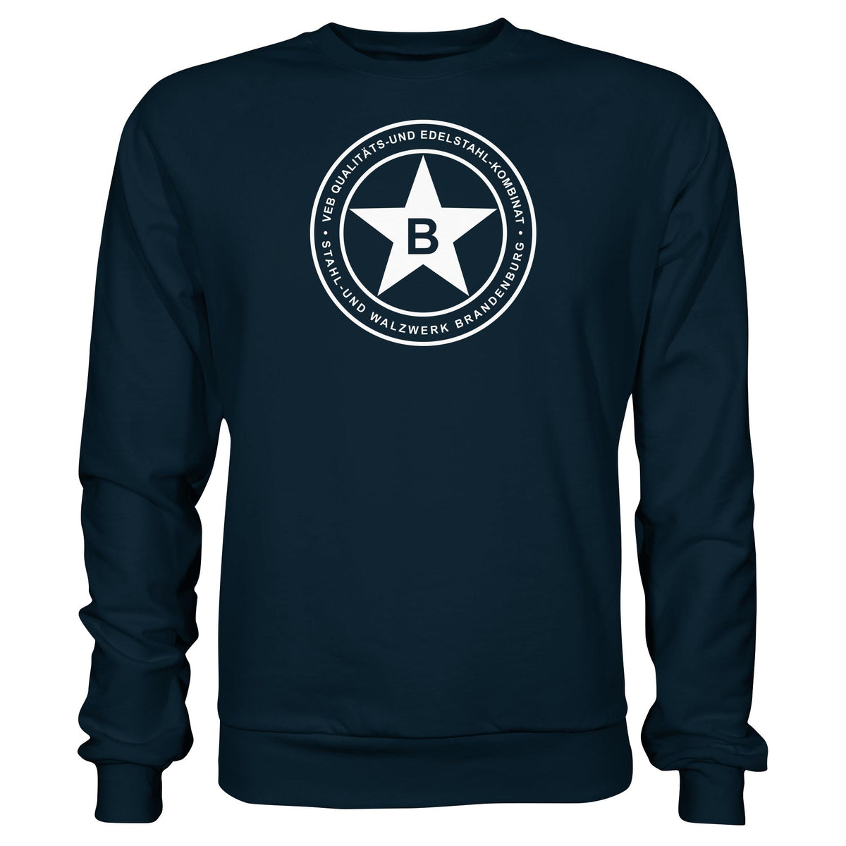 DDR Ostalgie Pullover Unisex • VEB QUALITÄTS- UND EDELSTAHL-KOMBINAT BRANDENBURG