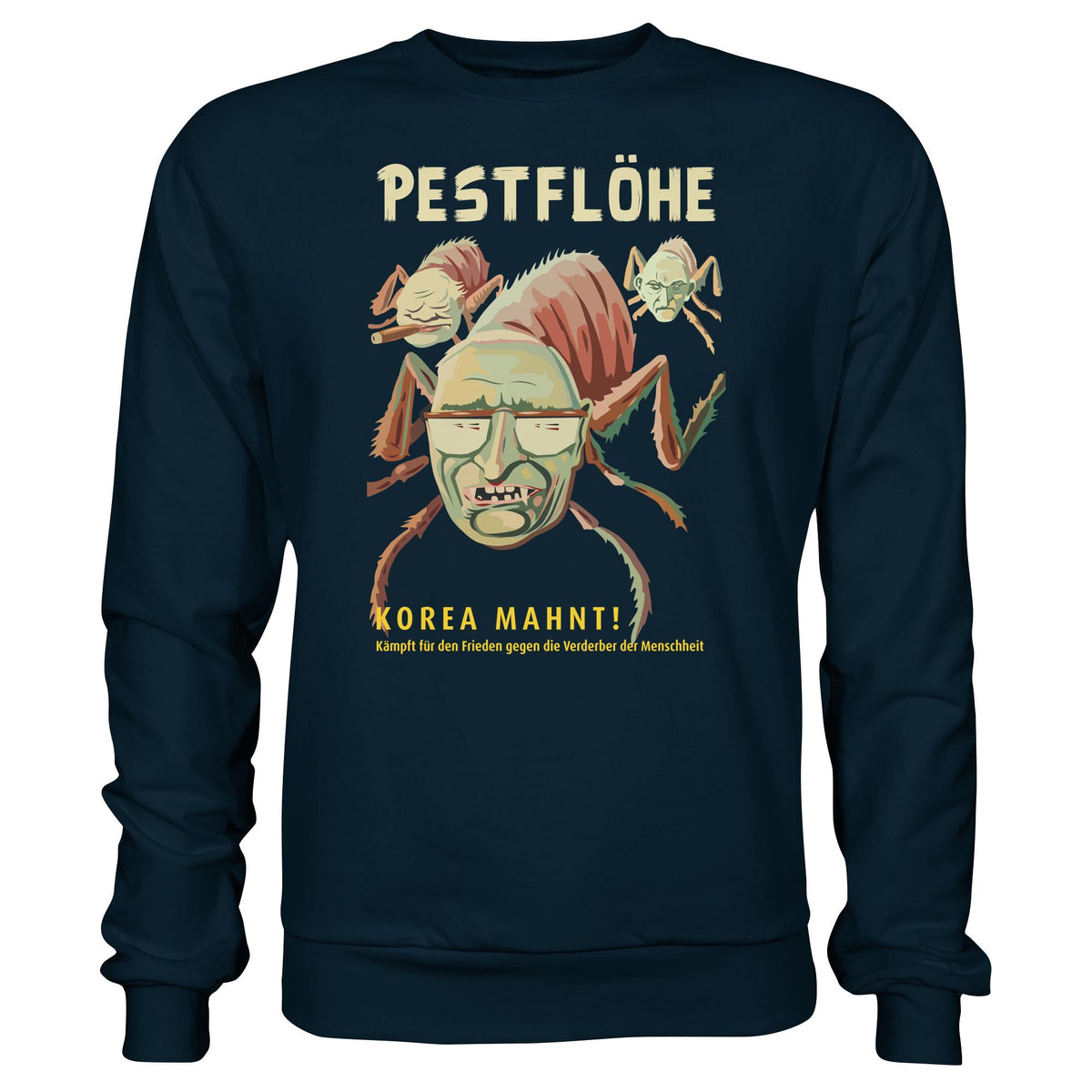 DDR Ostalgie Pullover Unisex • NATO-PESTFLÖHE - KOREA WARNT