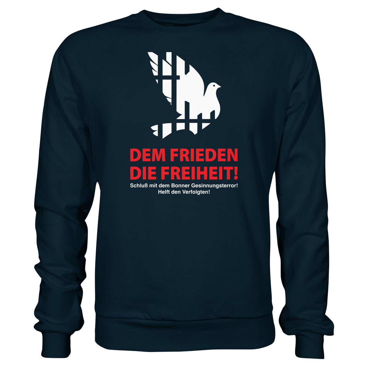 DDR Ostalgie Pullover Unisex • DEM FRIEDEN DIE FREIHEIT! (ORIGINAL-PLAKAT)