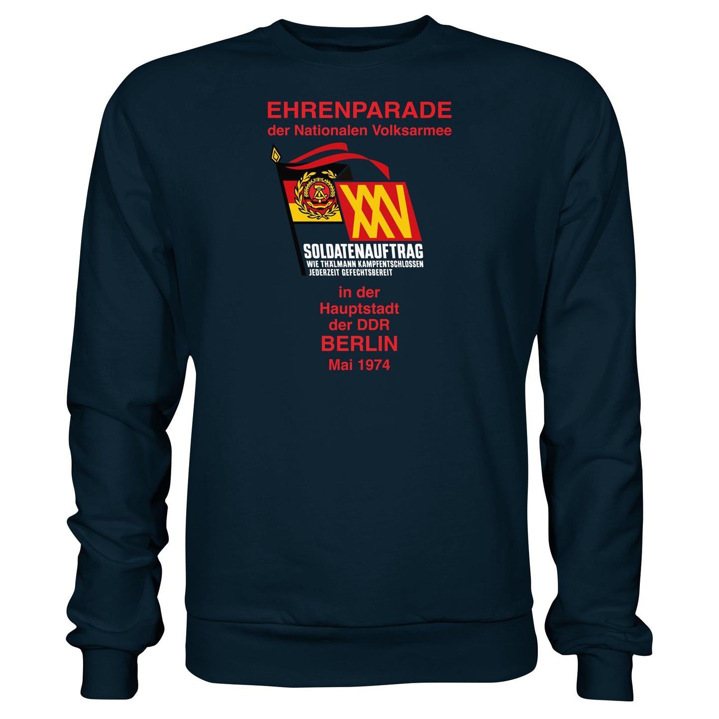 DDR Ostalgie Pullover Unisex • EHRENPARADE DER NVA, 1974 BERLIN (ORIGINALWIMPEL)