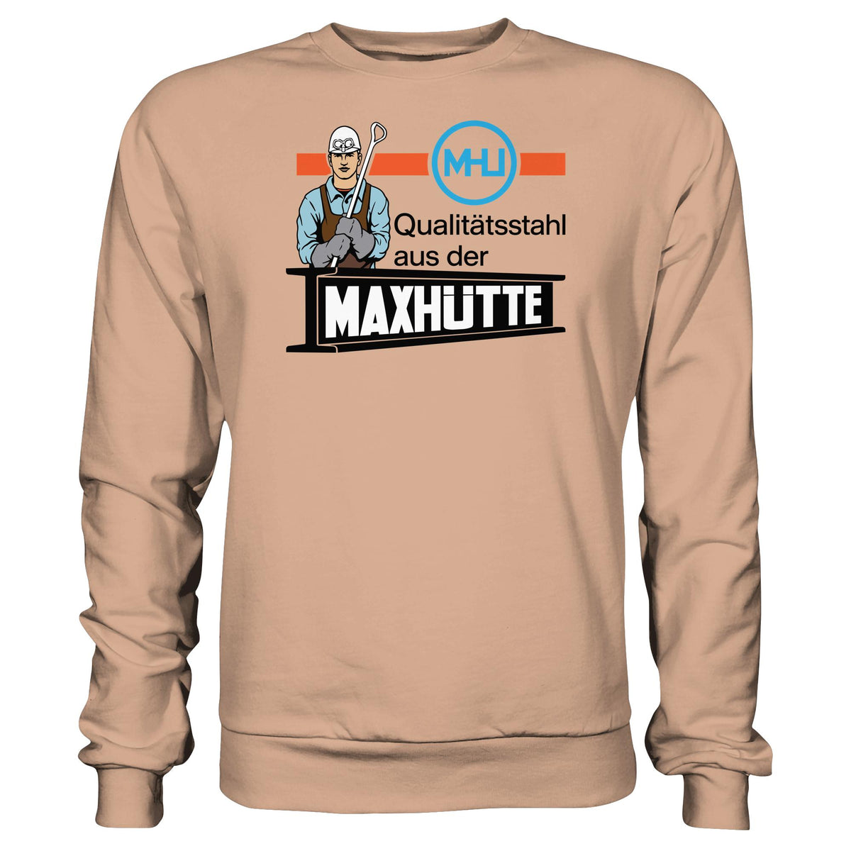 DDR Ostalgie Pullover Unisex • QUALITÄTSTAHL MAXHÜTTE