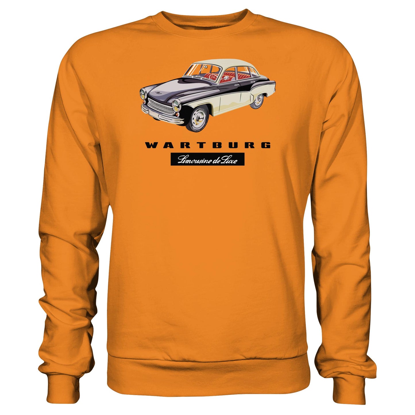 DDR Ostalgie Pullover Unisex • WARTBURG - LIMOUSINE DE LUXE (ORIGINAL WERBUNG)