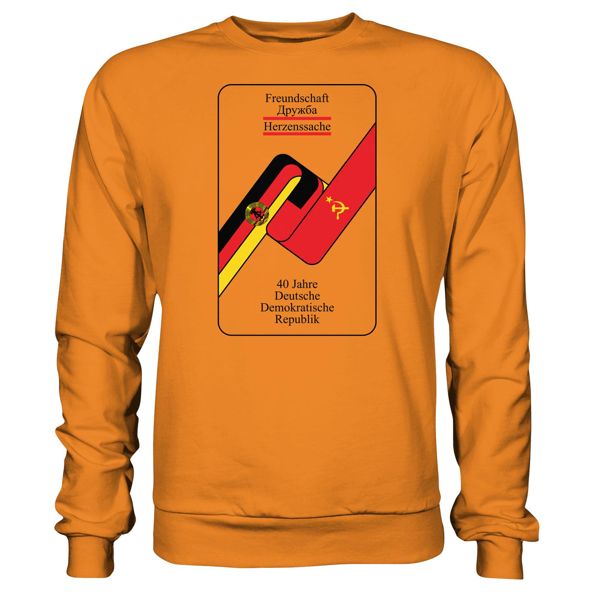 40 JAHRE DEUTSCH-SOWJETISCHE FREUNDSCHAFT | DDR Ostalgie Pullover Unisex
