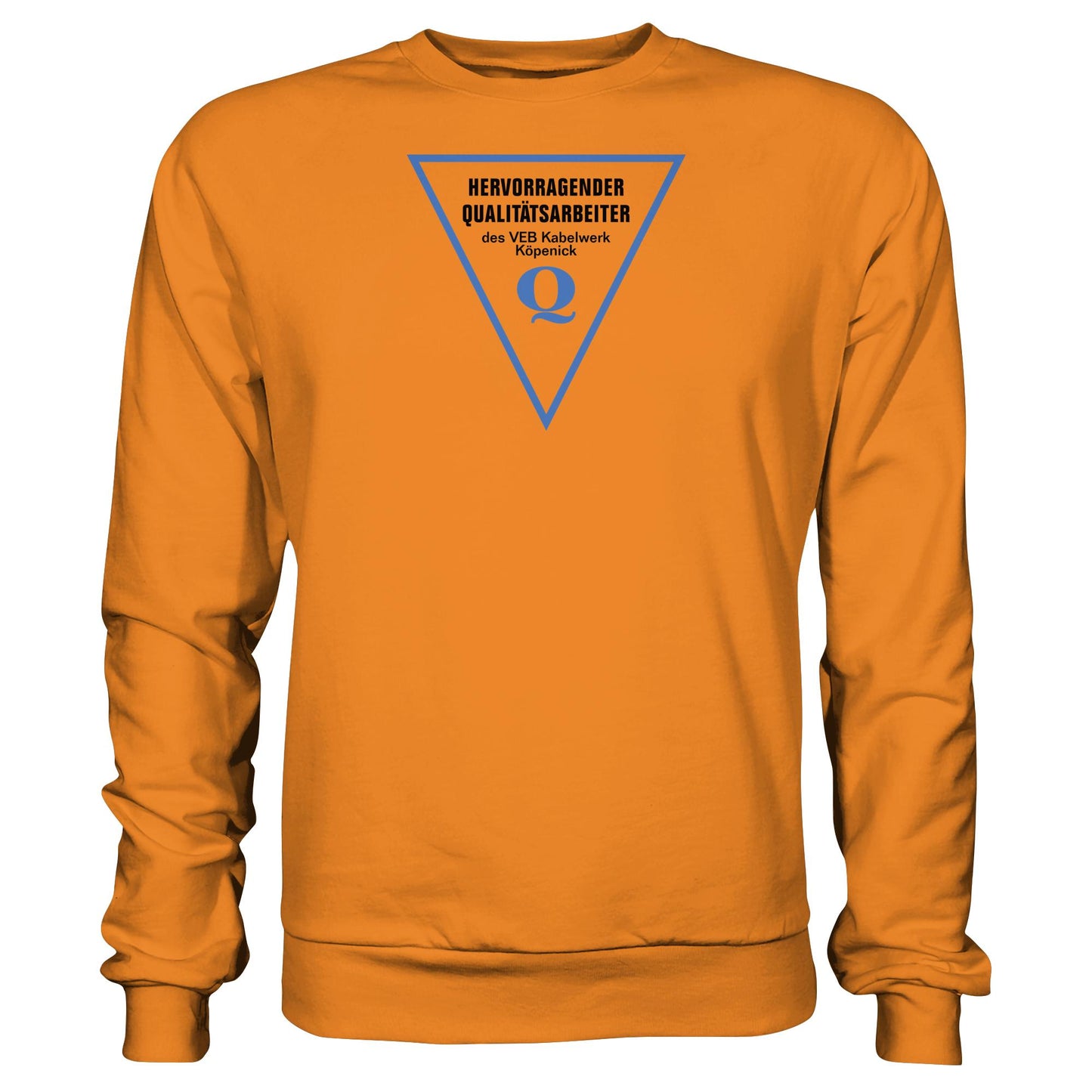 DDR Ostalgie Pullover Unisex • HERVORRAGENDER QUALITÄTSARBEITER DES VEB KABELWERK KÖPENICK