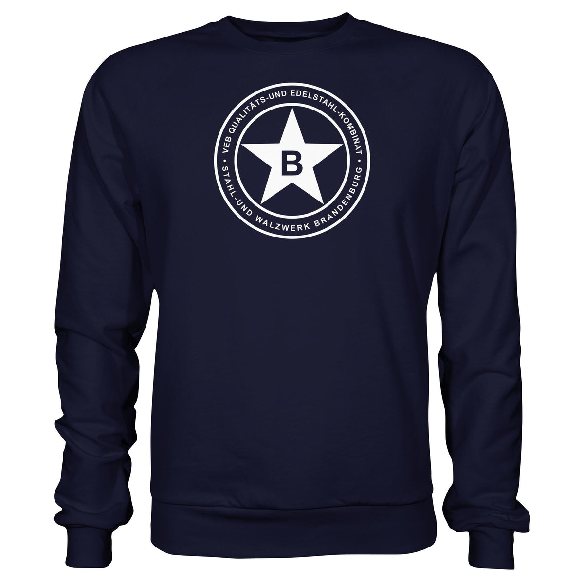 DDR Ostalgie Pullover Unisex • VEB QUALITÄTS- UND EDELSTAHL-KOMBINAT BRANDENBURG
