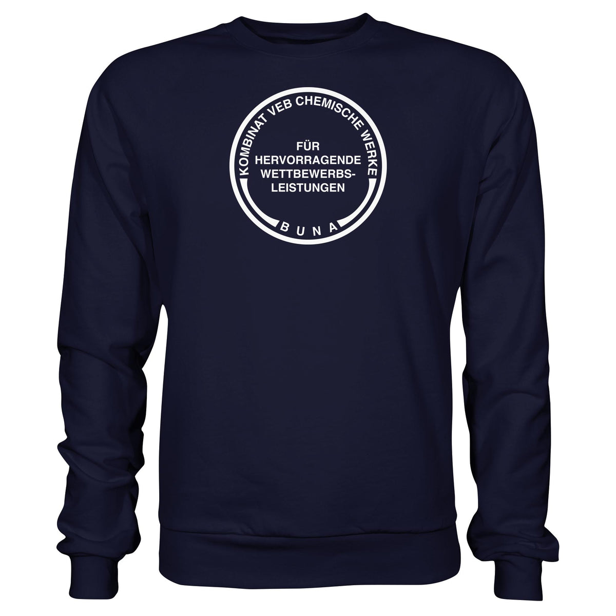 DDR Ostalgie Pullover Unisex • KOMBINAT BUNA - FÜR HERVORRAGENDE LEISTUNGEN (ORIGINAL-MÜNZE)