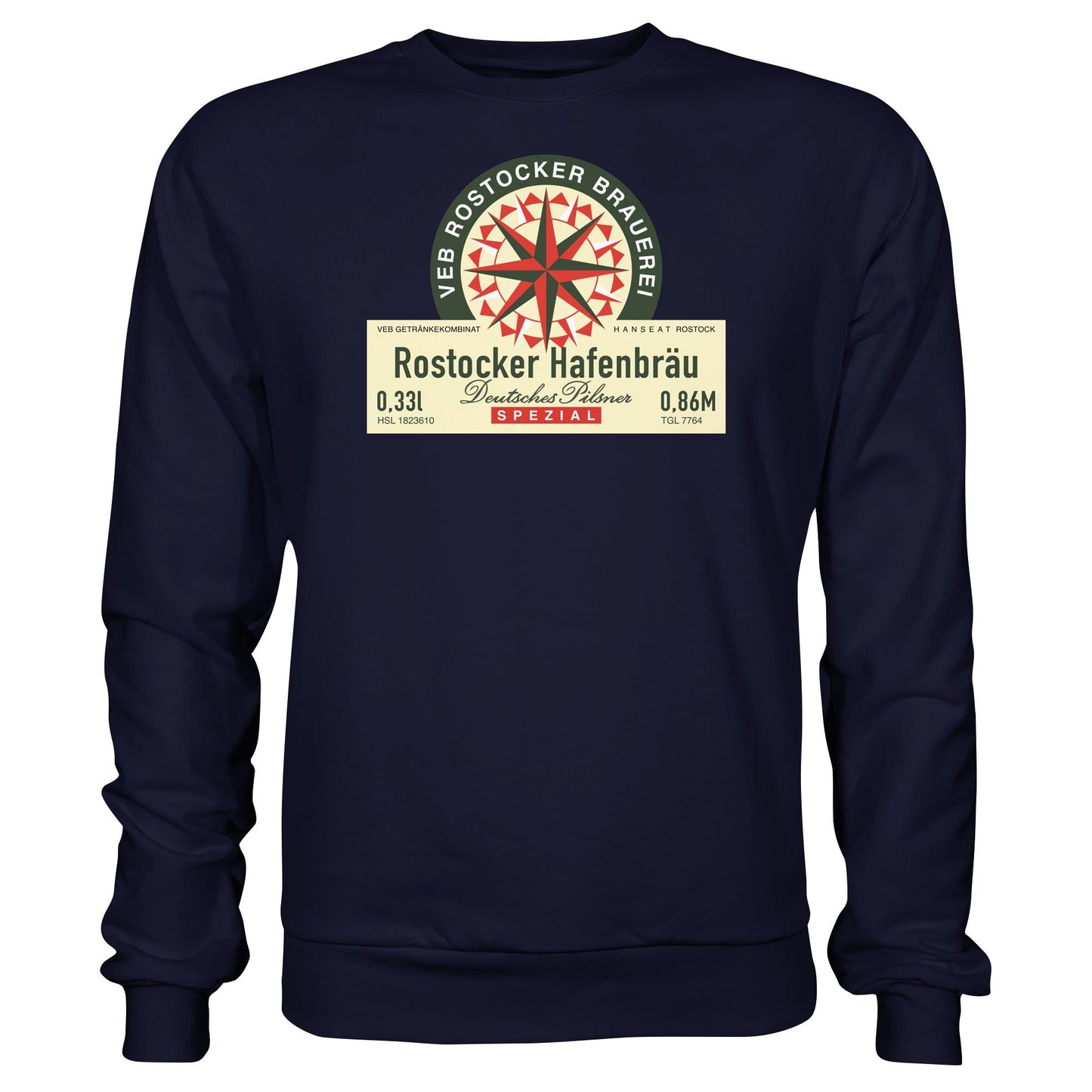 DDR Ostalgie Pullover Unisex • VEB GETRÄNKEKOMBINAT HANSEAT ROSTOCK - HAFENBRÄU