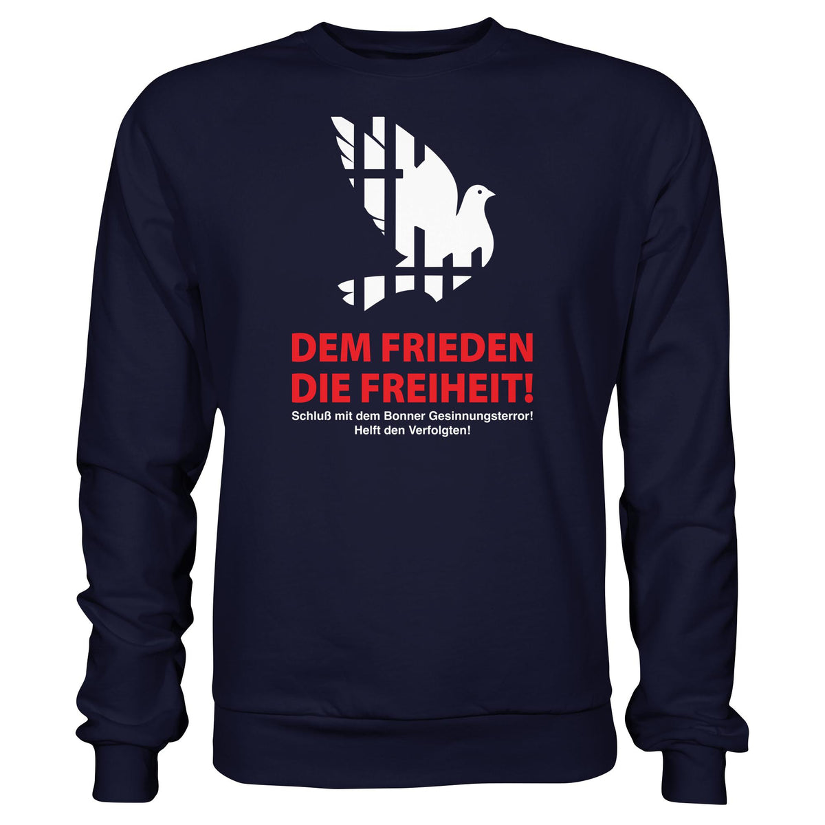 DDR Ostalgie Pullover Unisex • DEM FRIEDEN DIE FREIHEIT! (ORIGINAL-PLAKAT)