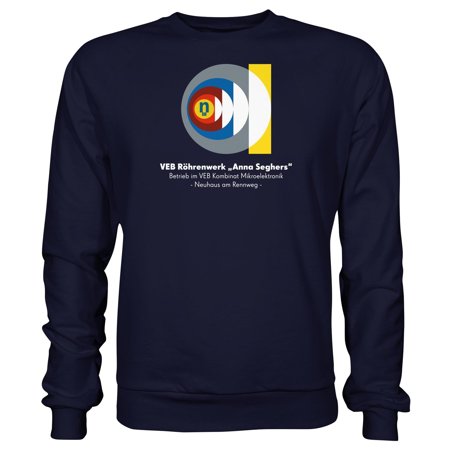 DDR Ostalgie Pullover Unisex • VEB RÖHRENWERK ANNA SEGHERS - NEUHAUS
