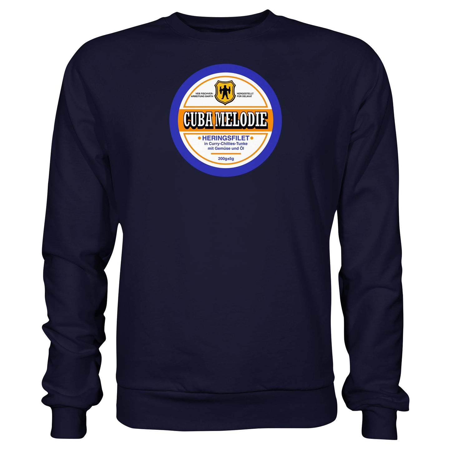 DDR Ostalgie Pullover Unisex • CUBA MELODIE HERINGSFILET - VEB FISCHVERARBEITUNG BARTH