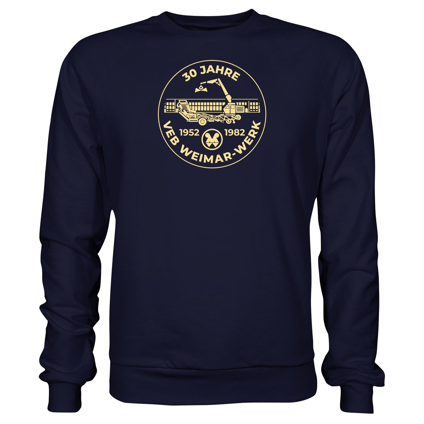 DDR Ostalgie Pullover Unisex • 30 JAHRE VEB WEIMAR-WERK