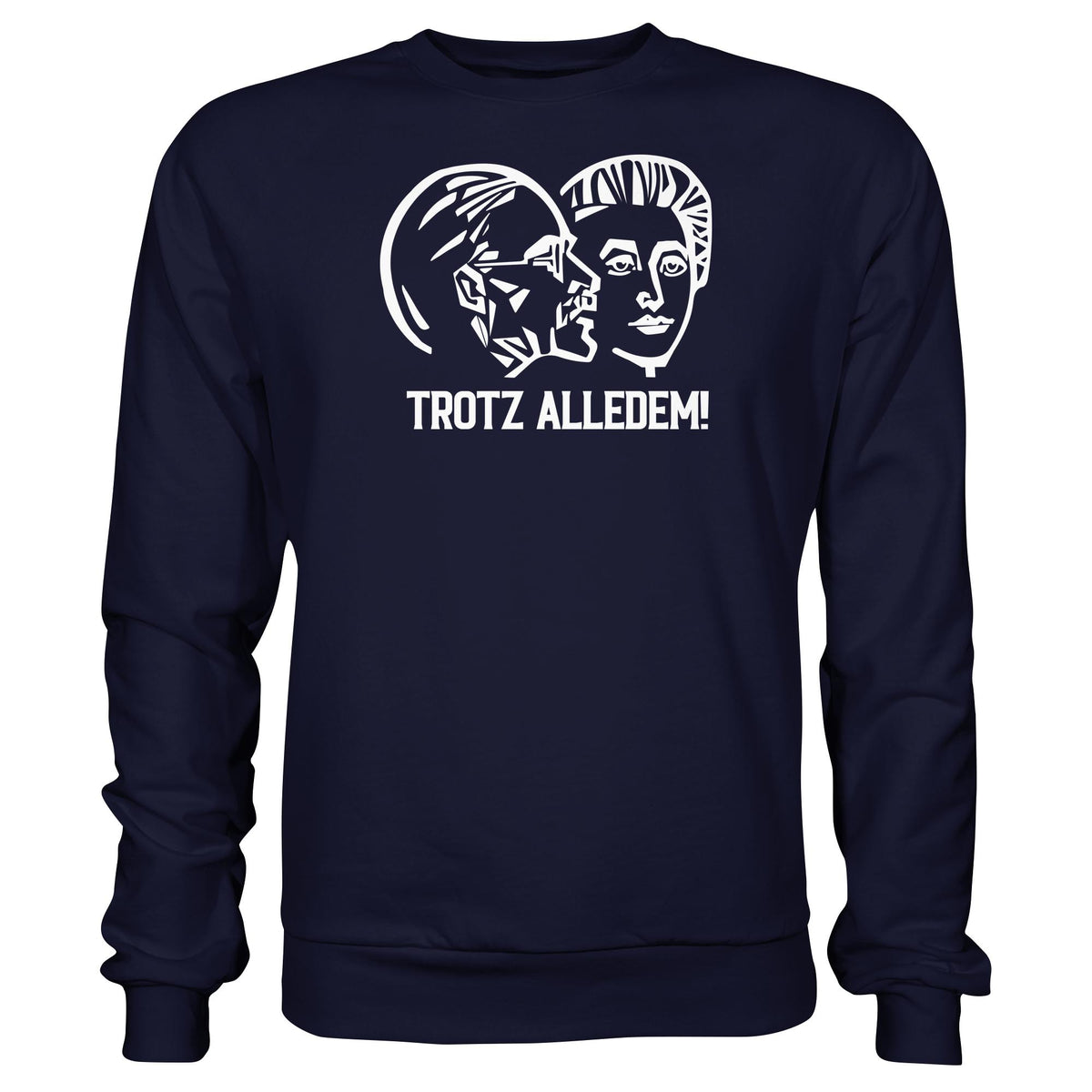 DDR Ostalgie Pullover Unisex • WALTER WOMACKA - TROTZ ALLEDEM (STAATSRATSGEBÄUDE, Aus der Geschichte der Deutschen Arbeiterbewegung, 1964)